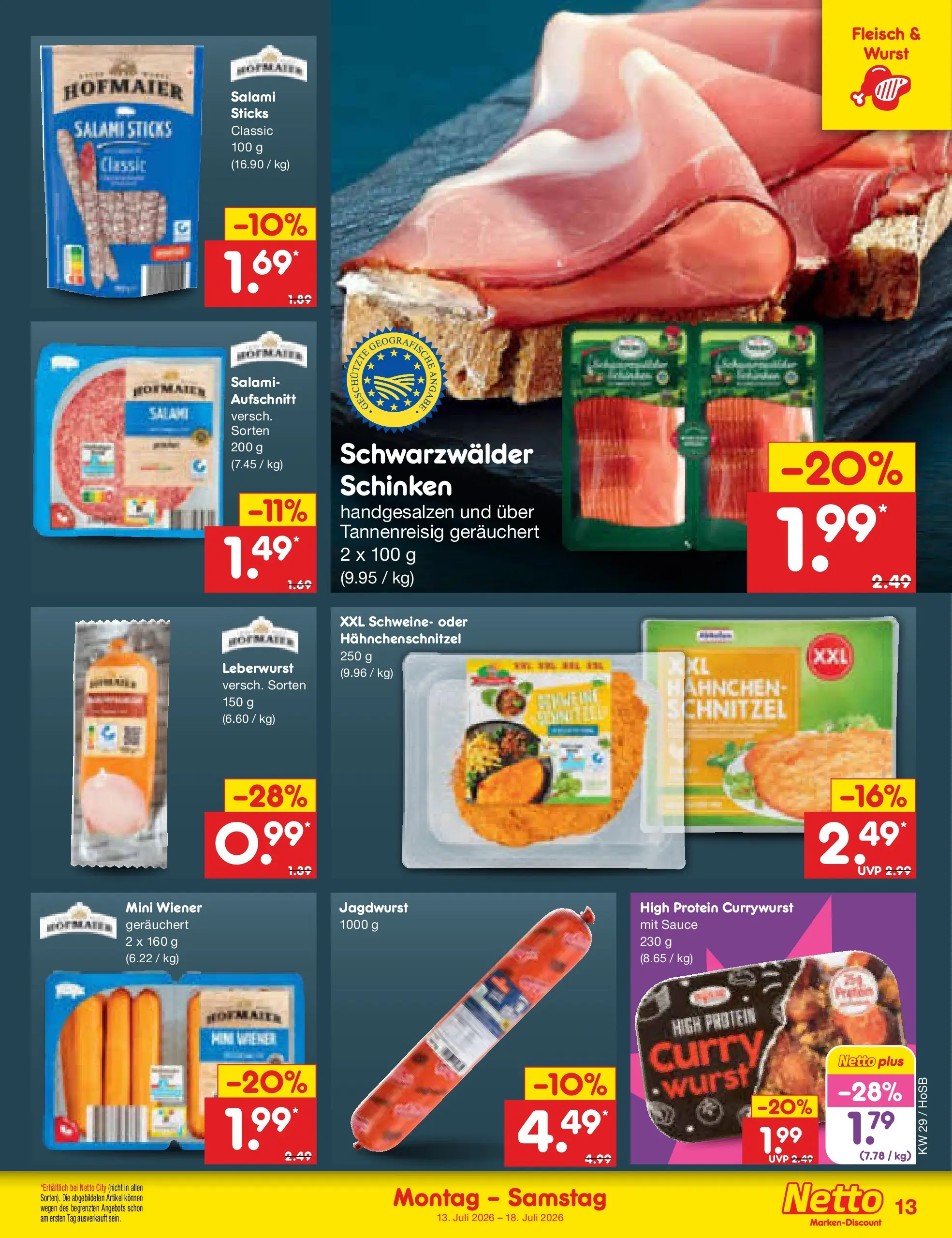 Netto Marken-Discount Prospekt Hannover (ab 13.07.2026) ยป Angebote | Seite: 15 | Produkte: Wurst, Salami, Schinken, Fleisch Netto Marken-Discount Prospekt Hannover (ab 13.07.2026) ยป Angebote | Seite: 15 | Produkte: Wurst, Salami, Schinken, Fleisch