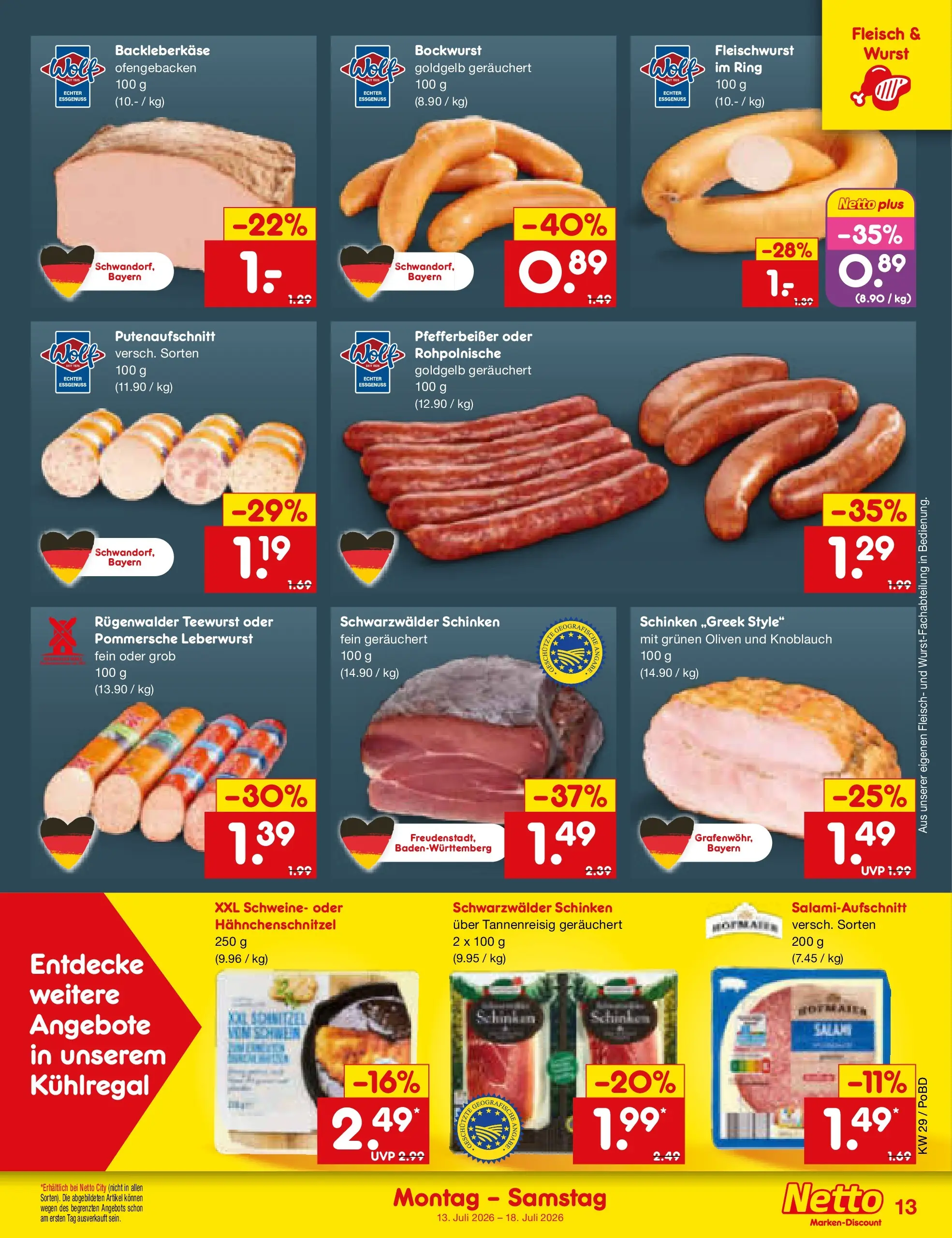 Netto Marken-Discount Prospekt Selb (ab 13.07.2026) ยป Angebote | Seite: 15 | Produkte: Bockwurst, Salami, Schinken, Fleisch Netto Marken-Discount Prospekt Selb (ab 13.07.2026) ยป Angebote | Seite: 15 | Produkte: Bockwurst, Salami, Schinken, Fleisch