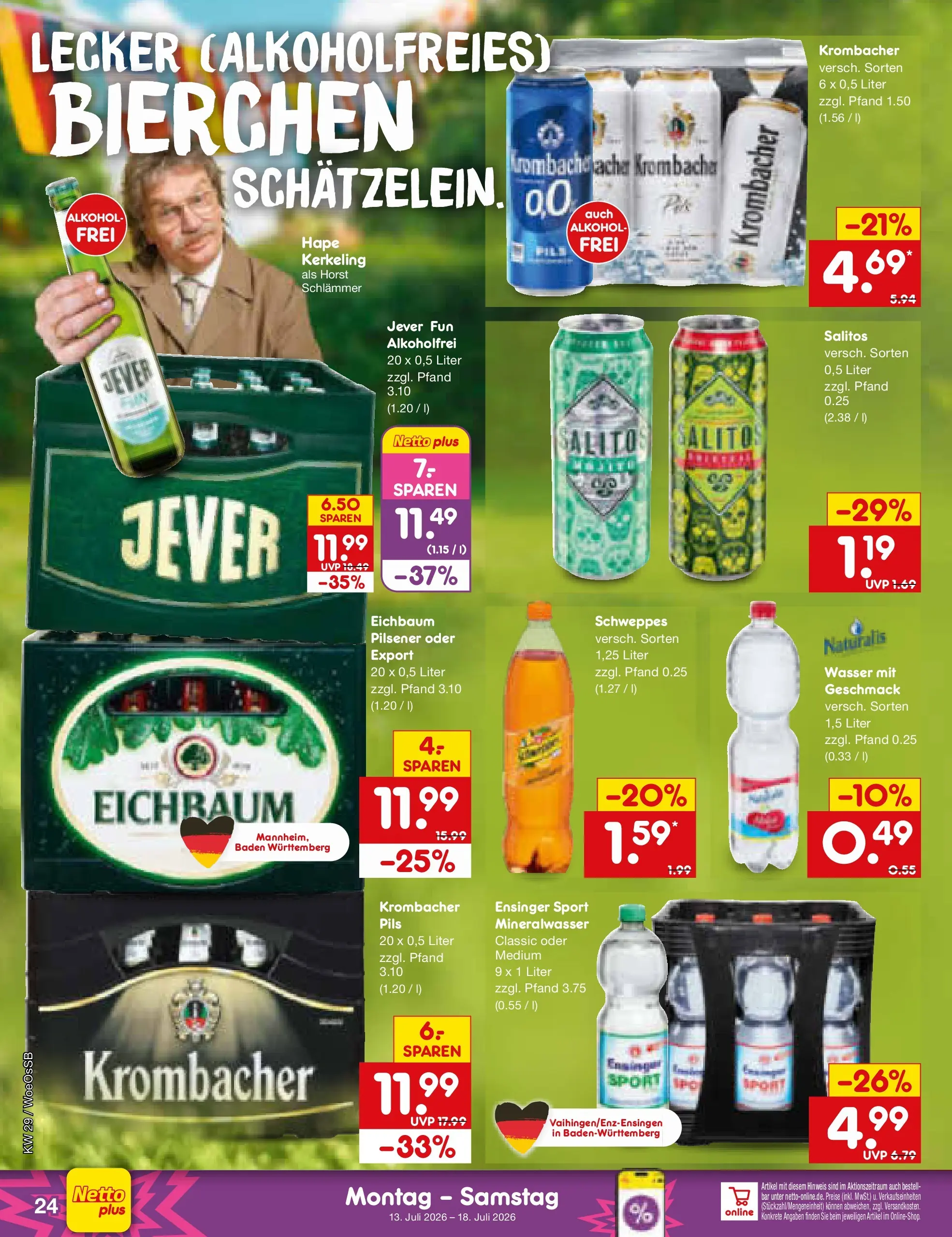 Netto Marken-Discount Prospekt Gemmingen (ab 13.07.2026) ยป Angebote | Seite: 32 | Produkte: Pils, Mineralwasser, Jever, Krombacher Netto Marken-Discount Prospekt Gemmingen (ab 13.07.2026) ยป Angebote | Seite: 32 | Produkte: Pils, Mineralwasser, Jever, Krombacher