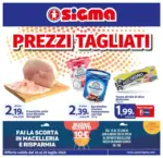 Sigma Prezzi Tagliati, Sigma - al 29.07.2026
