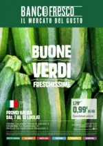 Banco Fresco Buone verdi freschissime - al 13.07.2026