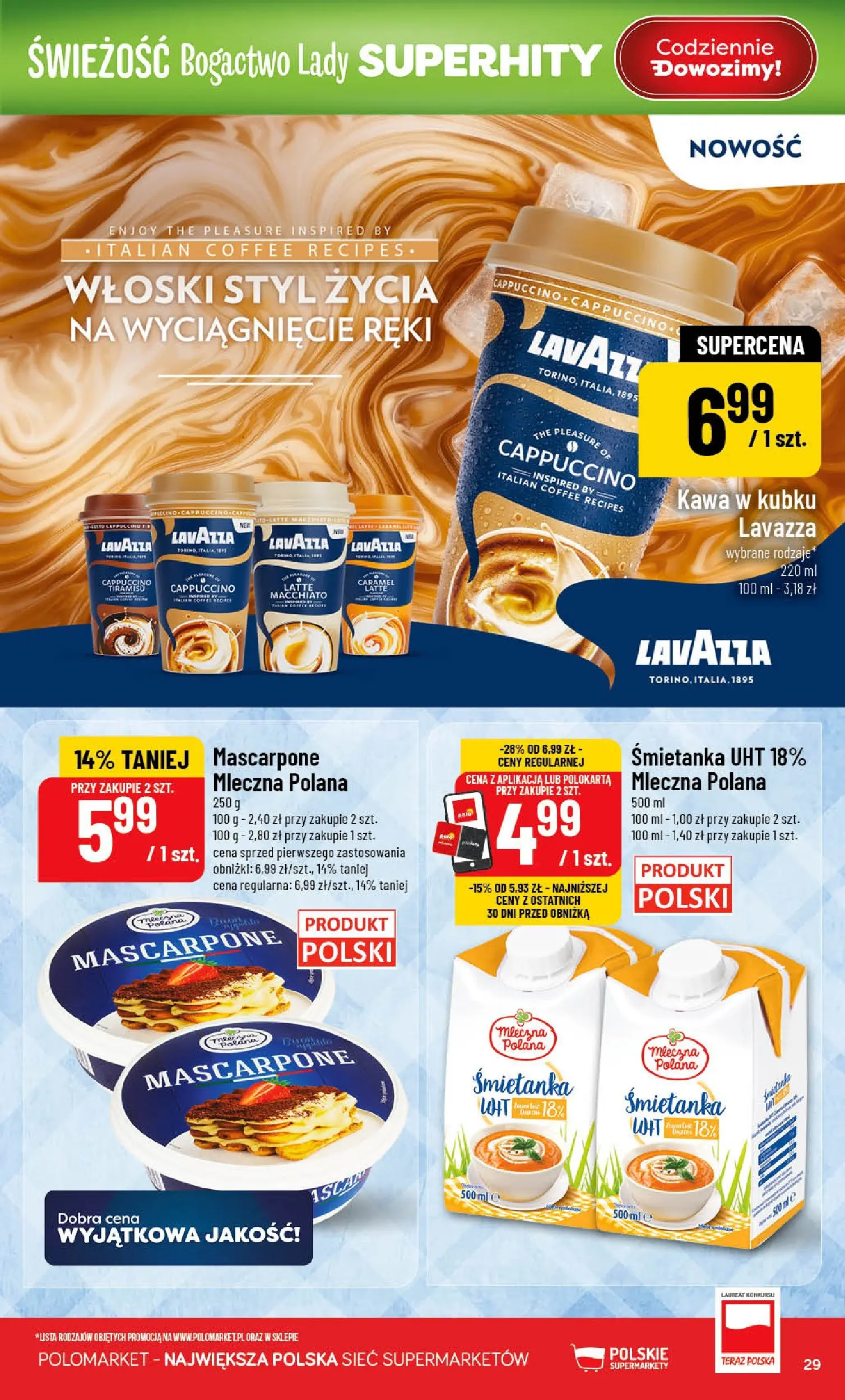 Nowa POLOmarket gazetka od jutra (08.07.2026) | Strona: 29 | Produkty: Lavazza, Tiramisu, Cappuccino, Mascarpone Nowa POLOmarket gazetka od jutra 08.07.2026 | Strona: 29 | Produkty: Lavazza, Tiramisu, Cappuccino, Mascarpone