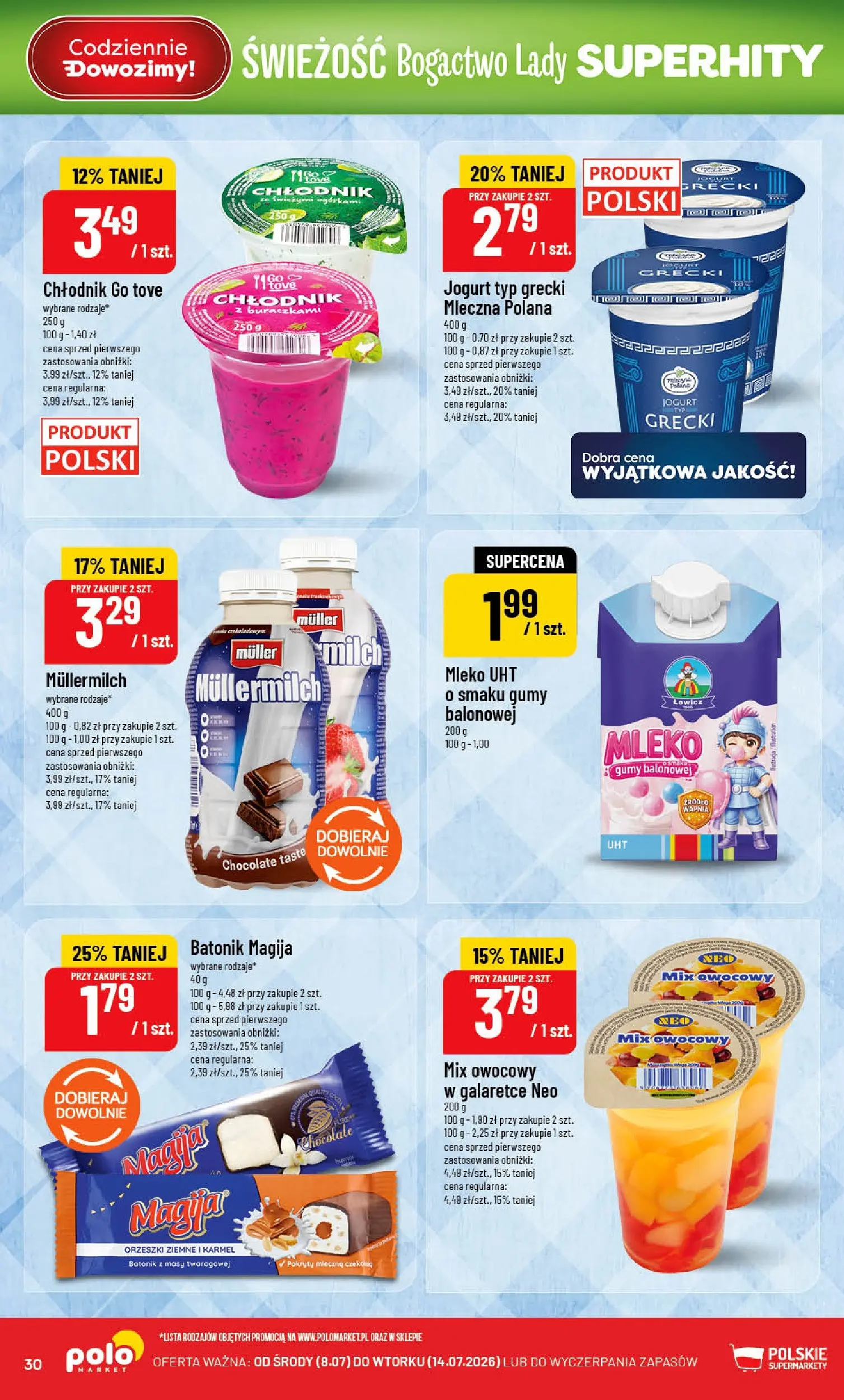 Nowa POLOmarket gazetka od jutra (08.07.2026) | Strona: 30 | Produkty: Gumy, Mleko, Orzeszki ziemne, Jogurt Nowa POLOmarket gazetka od jutra 08.07.2026 | Strona: 30 | Produkty: Gumy, Mleko, Orzeszki ziemne, Jogurt