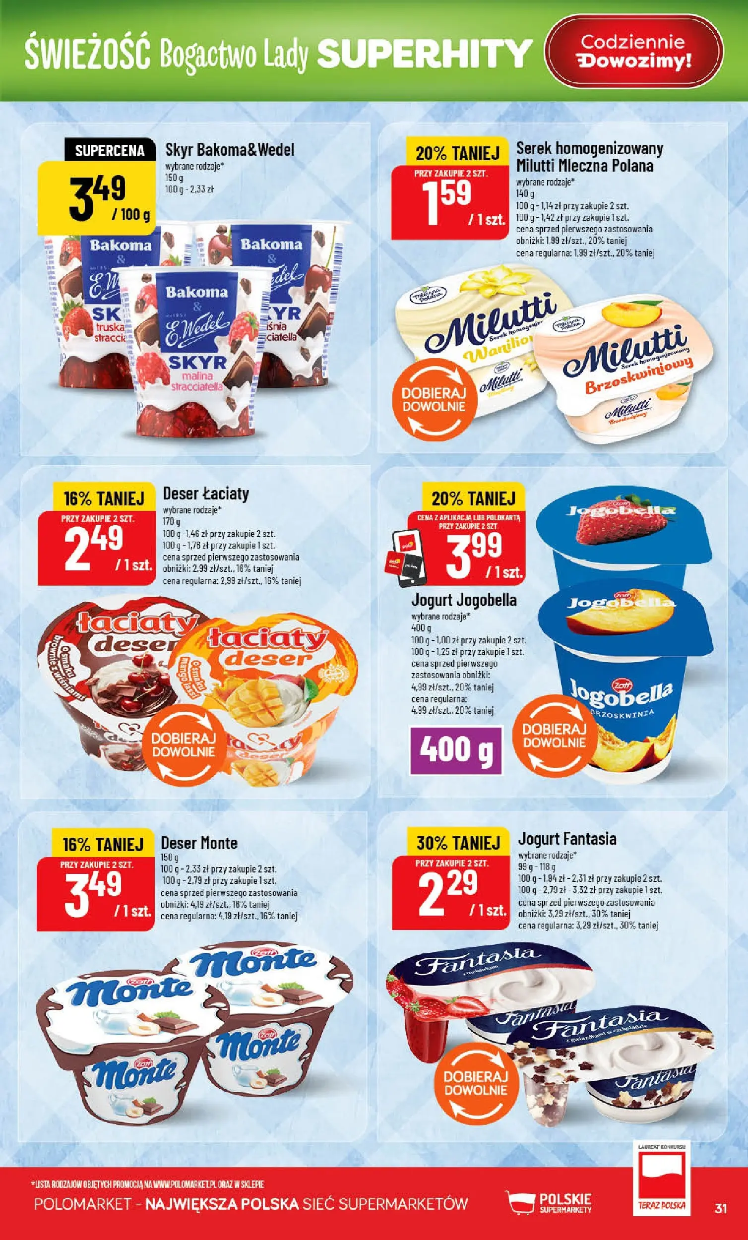 Nowa POLOmarket gazetka od jutra (08.07.2026) | Strona: 31 | Produkty: Mango, Serek homogenizowany, Serek, Jogurt Nowa POLOmarket gazetka od jutra 08.07.2026 | Strona: 31 | Produkty: Mango, Serek homogenizowany, Serek, Jogurt