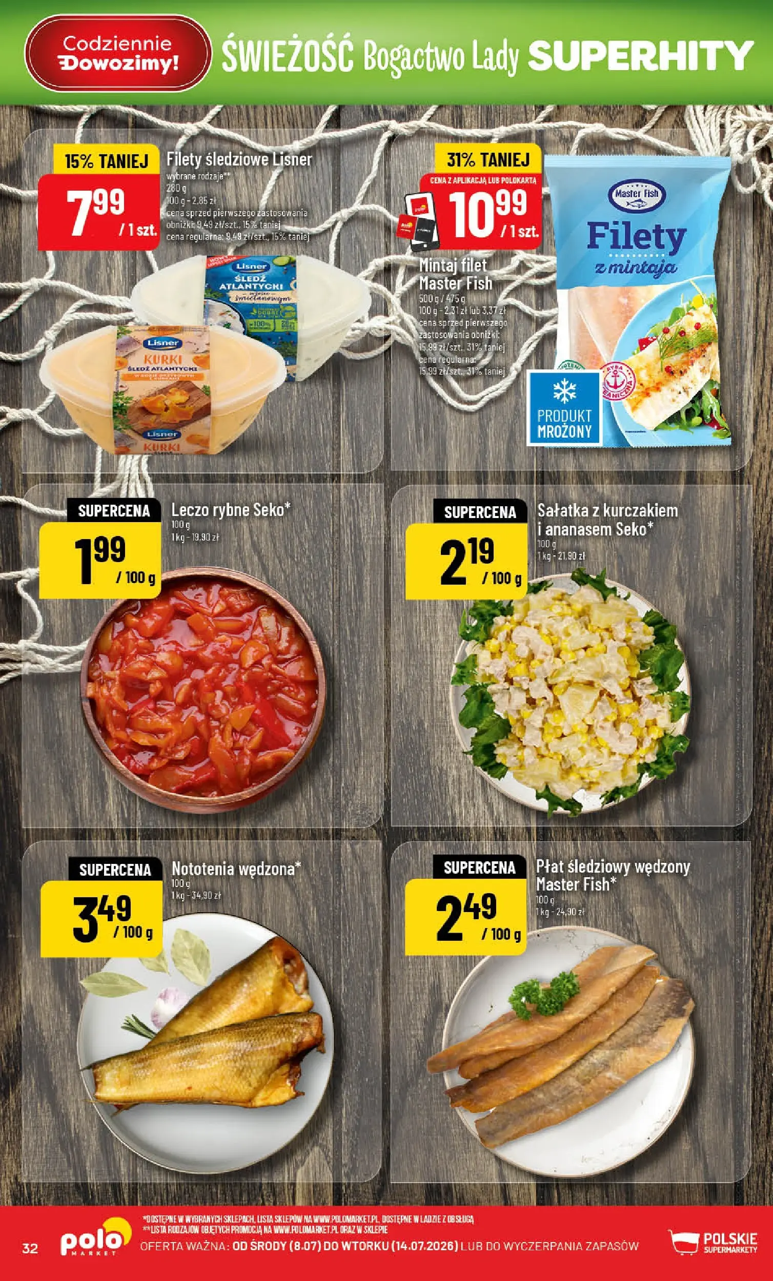 Nowa POLOmarket gazetka od jutra (08.07.2026) | Strona: 32 | Produkty: Sałatka z kurczakiem, Śledź, Mintaj, Sałatka Nowa POLOmarket gazetka od jutra 08.07.2026 | Strona: 32 | Produkty: Sałatka z kurczakiem, Śledź, Mintaj, Sałatka