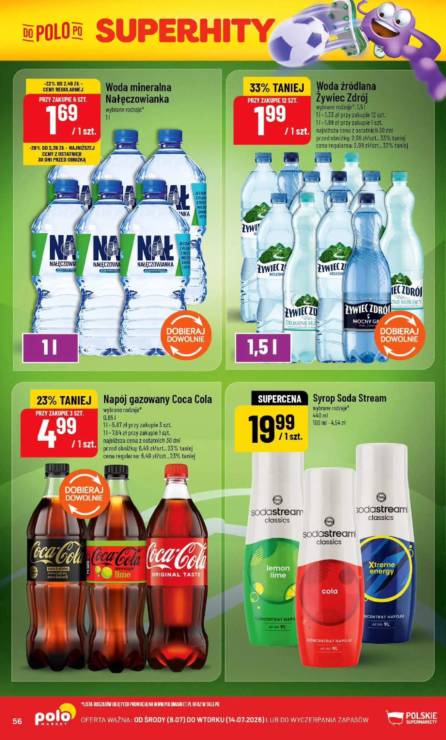 Nowa POLOmarket gazetka od jutra (08.07.2026) | Strona: 56 | Produkty: Woda źródlana, Coca cola, Woda, Sodastream Nowa POLOmarket gazetka od jutra 08.07.2026 | Strona: 56 | Produkty: Woda źródlana, Coca cola, Woda, Sodastream