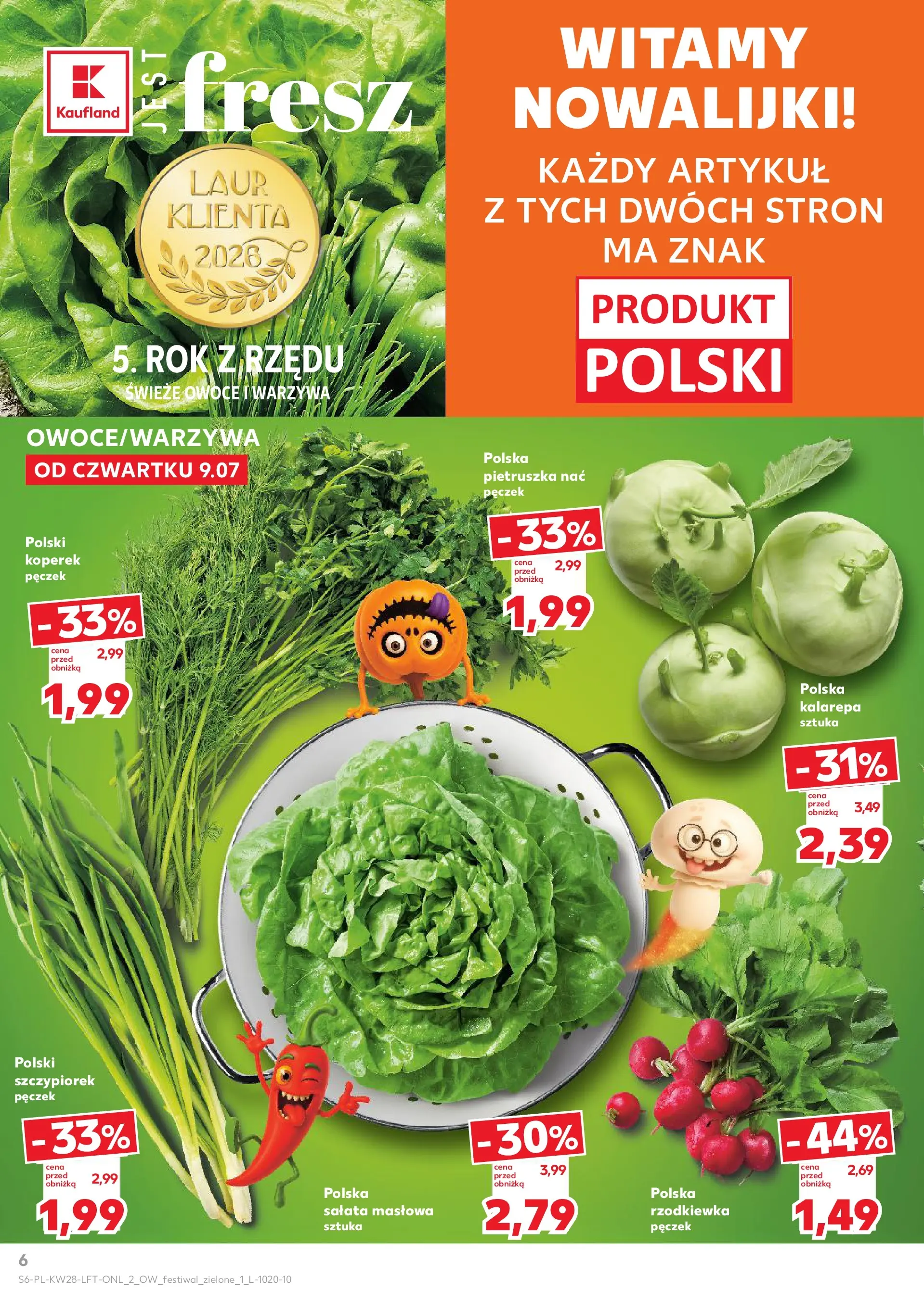 Kaufland gazetka (09.07.2026) - od jutra | Strona: 6 | Produkty: Koperek, Kalarepa, Warzywa, Owoce Kaufland gazetka od 09.07.2026 - od jutra PDF | Strona: 6 | Produkty: Koperek, Kalarepa, Warzywa, Owoce