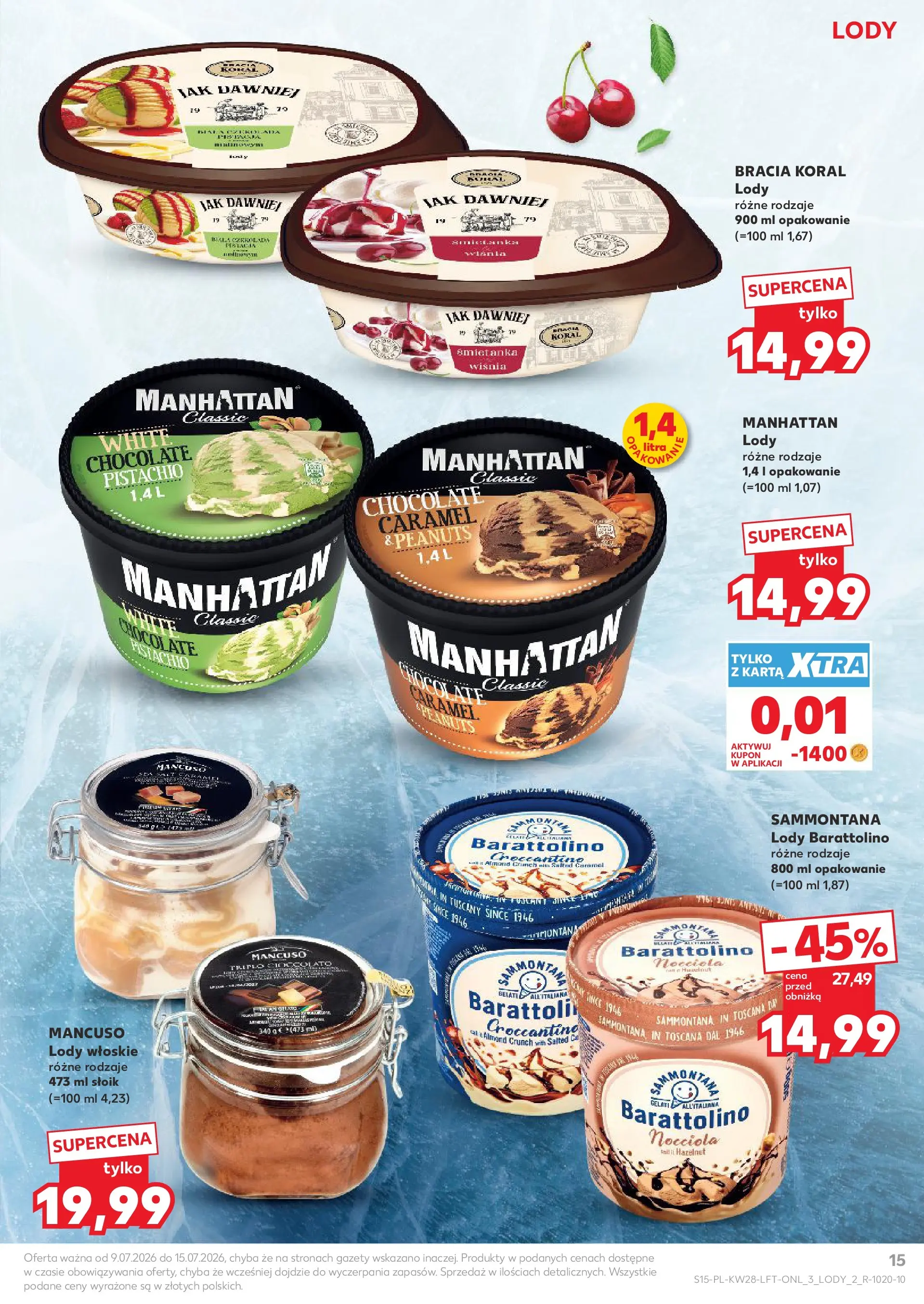 Kaufland gazetka (09.07.2026) - od jutra | Strona: 15 | Produkty: Karta, Lody manhattan, Lody Kaufland gazetka od 09.07.2026 - od jutra PDF | Strona: 15 | Produkty: Karta, Lody manhattan, Lody