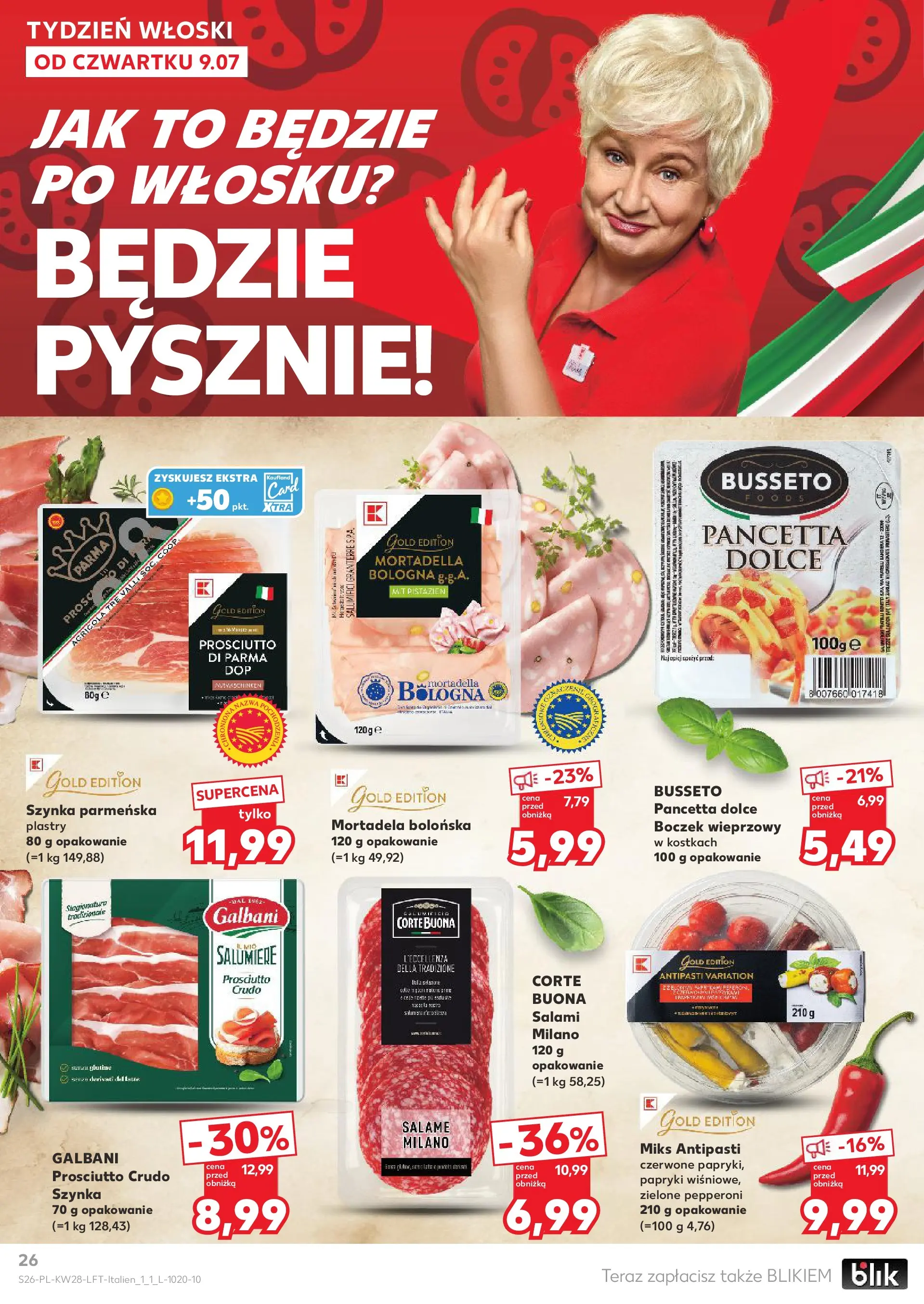 Kaufland gazetka (09.07.2026) - od jutra | Strona: 26 | Produkty: Boczek wieprzowy, Szynka, Prosciutto, Salami Kaufland gazetka od 09.07.2026 - od jutra PDF | Strona: 26 | Produkty: Boczek wieprzowy, Szynka, Prosciutto, Salami