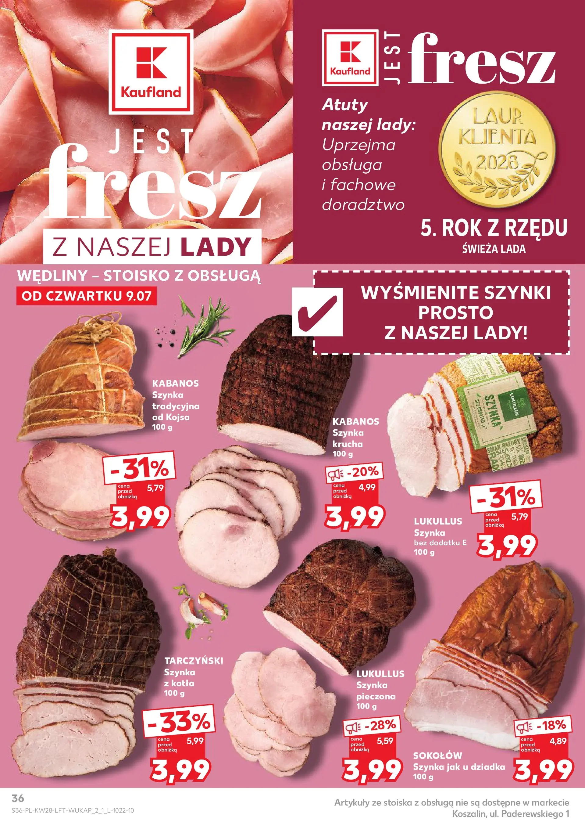 Kaufland gazetka (09.07.2026) - od jutra | Strona: 36 | Produkty: Szynka, Wędliny, Sól Kaufland gazetka od 09.07.2026 - od jutra PDF | Strona: 36 | Produkty: Szynka, Wędliny, Sól