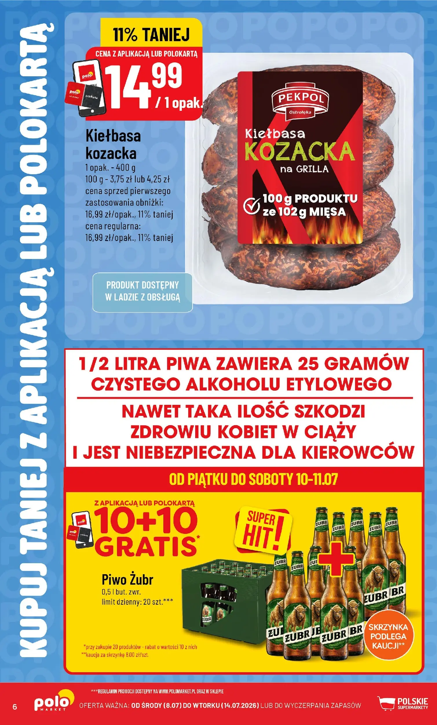 Nowa POLOmarket gazetka od jutra 08.07.2026 | Strona: 6 | Produkty: Piwo żubr, Kiełbasa, Piwo