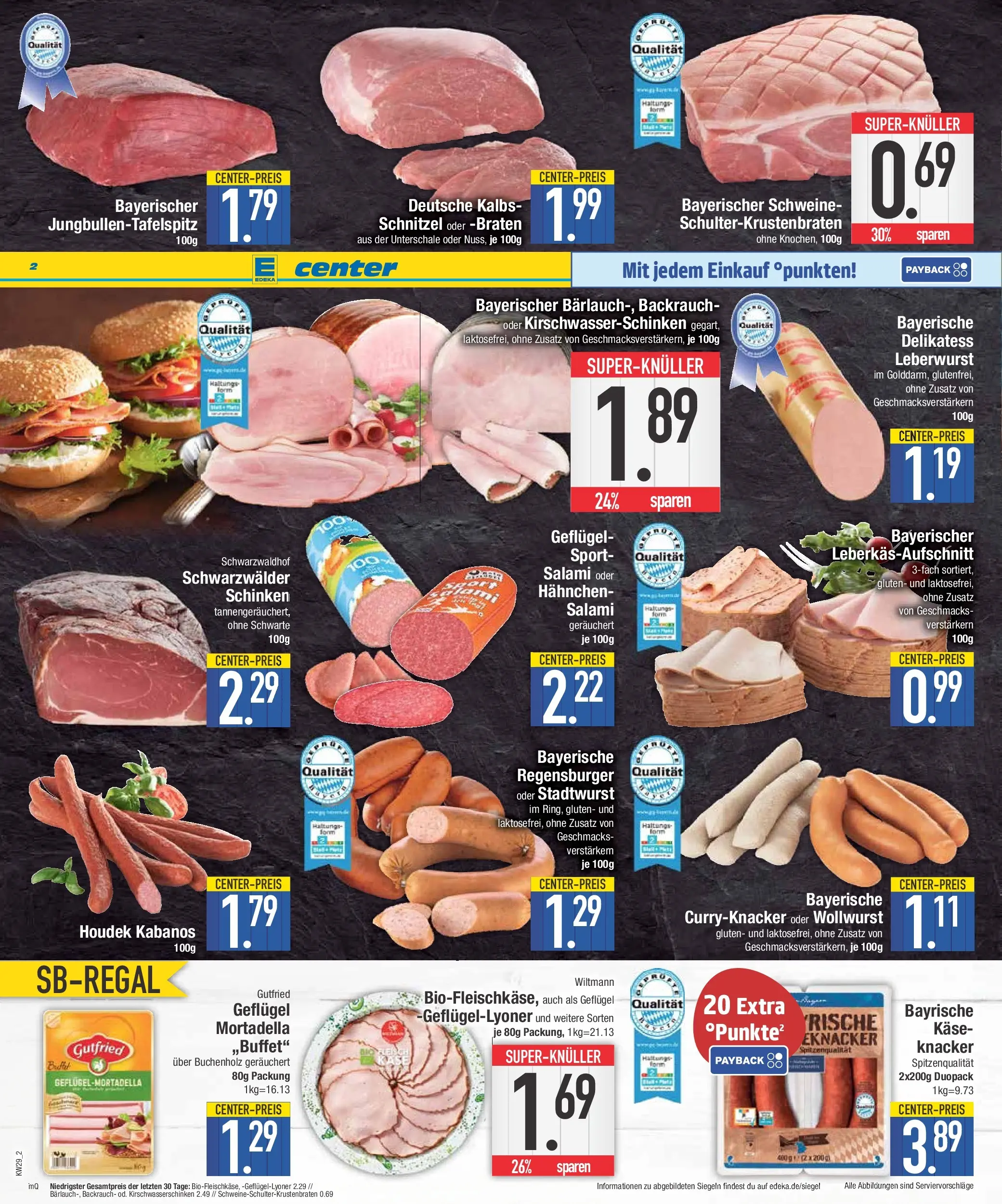 Edeka prospekt Abensberg (ab 12.07.2026) » Angebote Online | Seite: 2 | Produkte: Hahnchen, Käse, Salami, Schinken