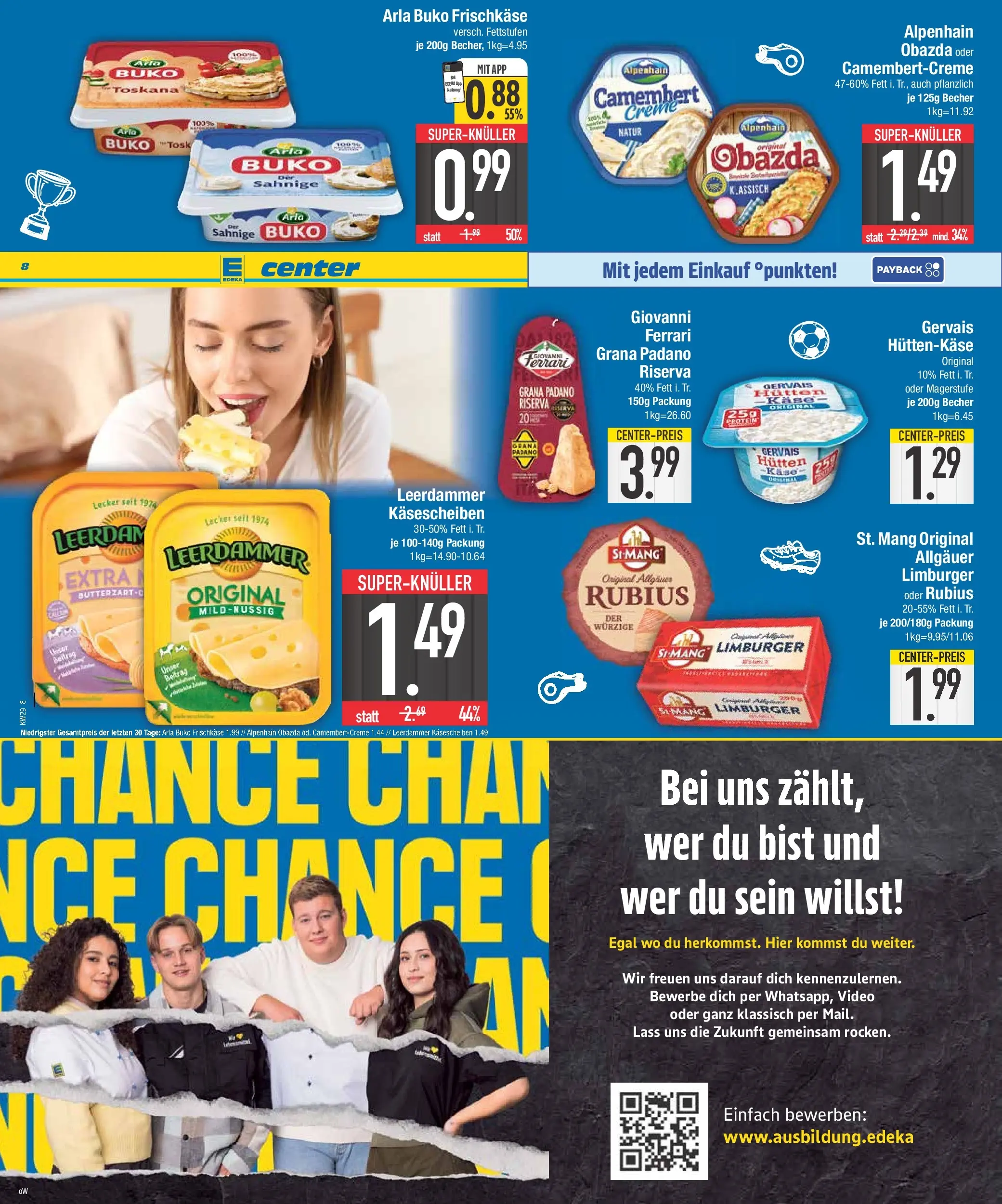 E center Prospekt Kolbermoor (ab 13.07.2026) zum Blättern | Seite: 8 | Produkte: Käse, Leerdammer, Hüttenkäse, Frischkase