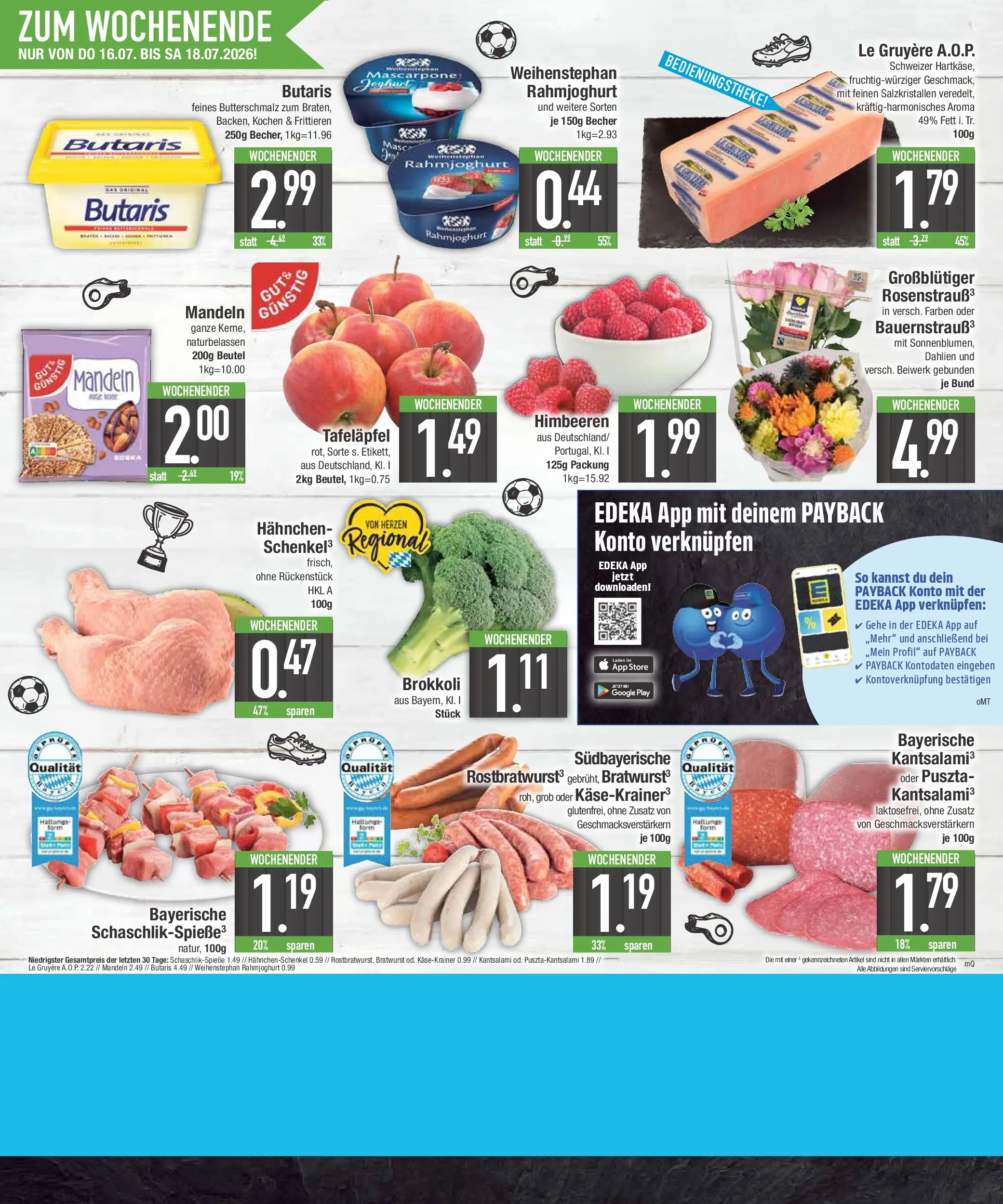 Edeka prospekt Abensberg (ab 12.07.2026) » Angebote Online | Seite: 22 | Produkte: Himbeeren, Butterschmalz, Hahnchenschenkel, Mascarpone