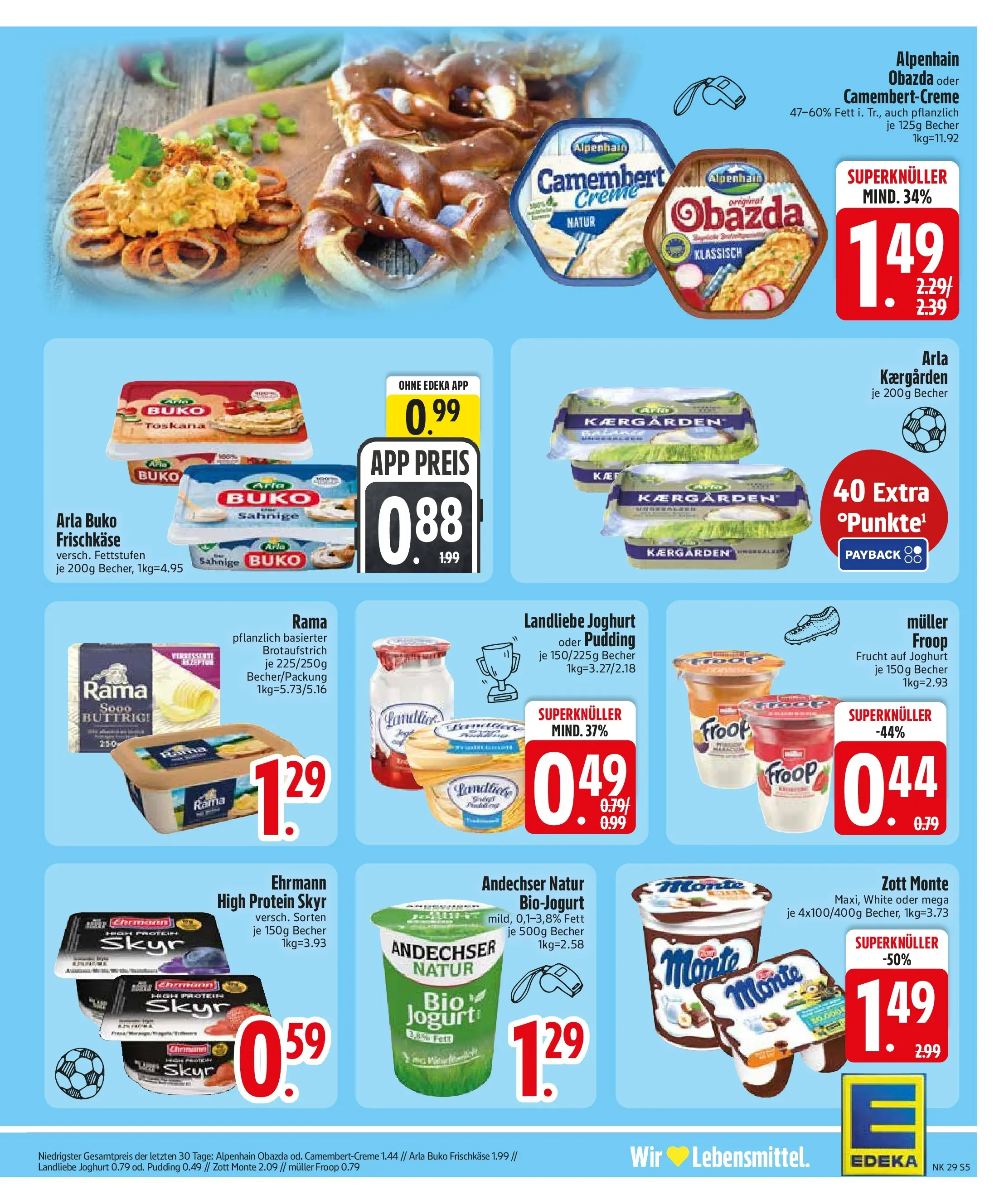 Edeka prospekt Monheim (ab 12.07.2026) » Angebote Online | Seite: 7 | Produkte: Froop, Rama, Joghurt, Landliebe joghurt