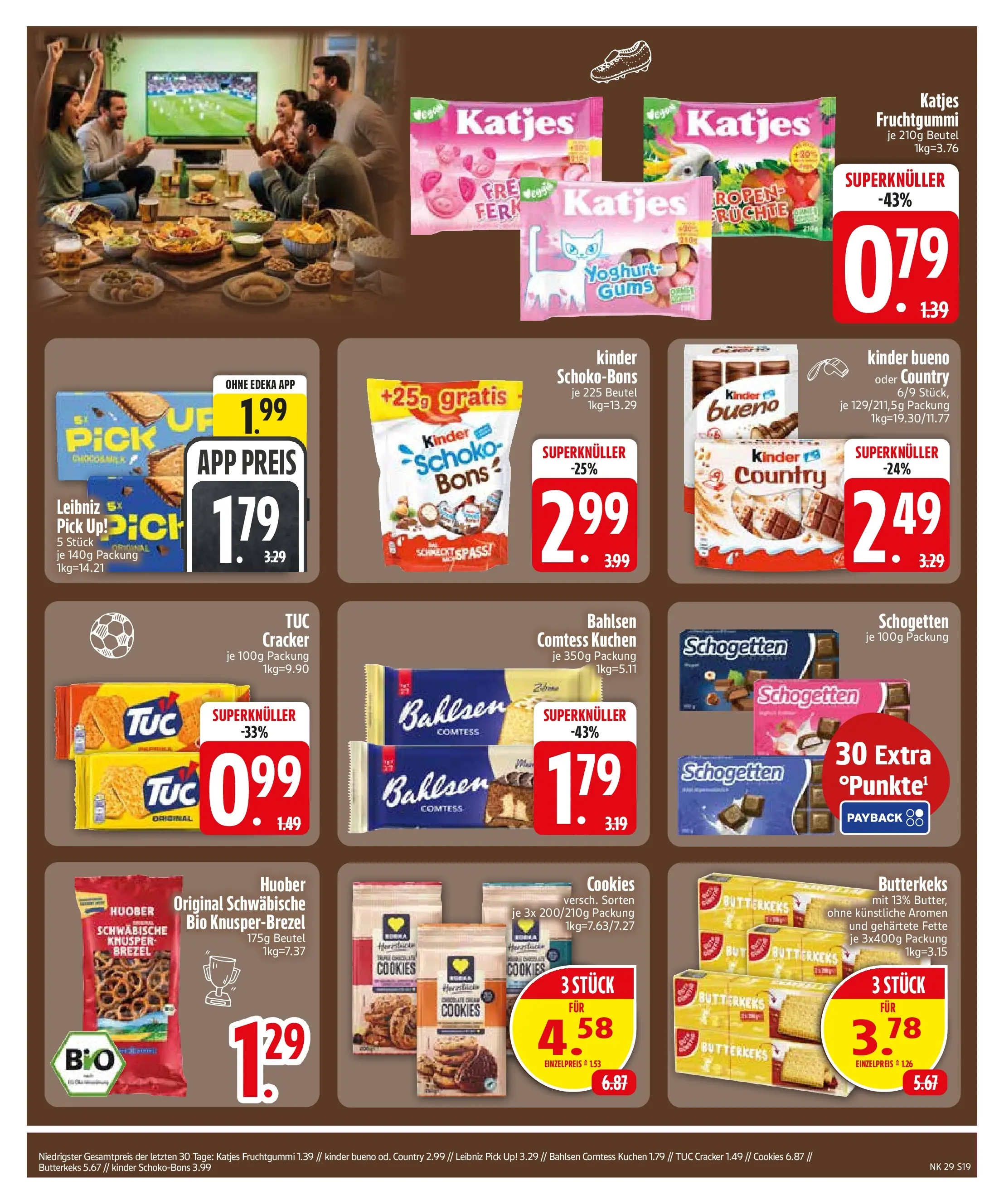 Edeka prospekt Monheim (ab 12.07.2026) » Angebote Online | Seite: 21 | Produkte: Katjes, Kinder bueno, Schogetten, Kuchen