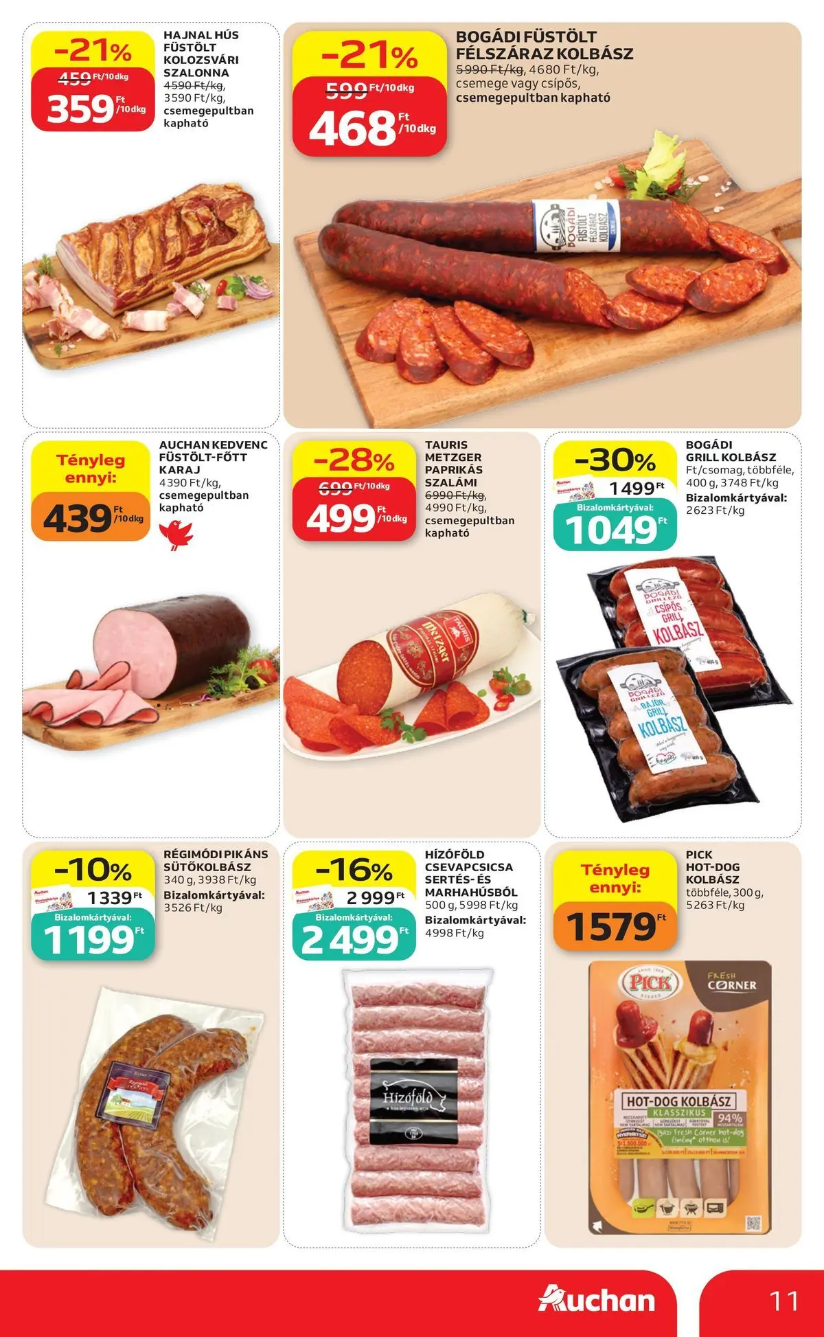 Auchan akciós újság Miskolc - 2026.07.09. -tól/töl > akció, lapozható szórólap 🛍️ | Oldal: 11 | Termékek: Hot dog, Kolbász, Karaj, Szalonna