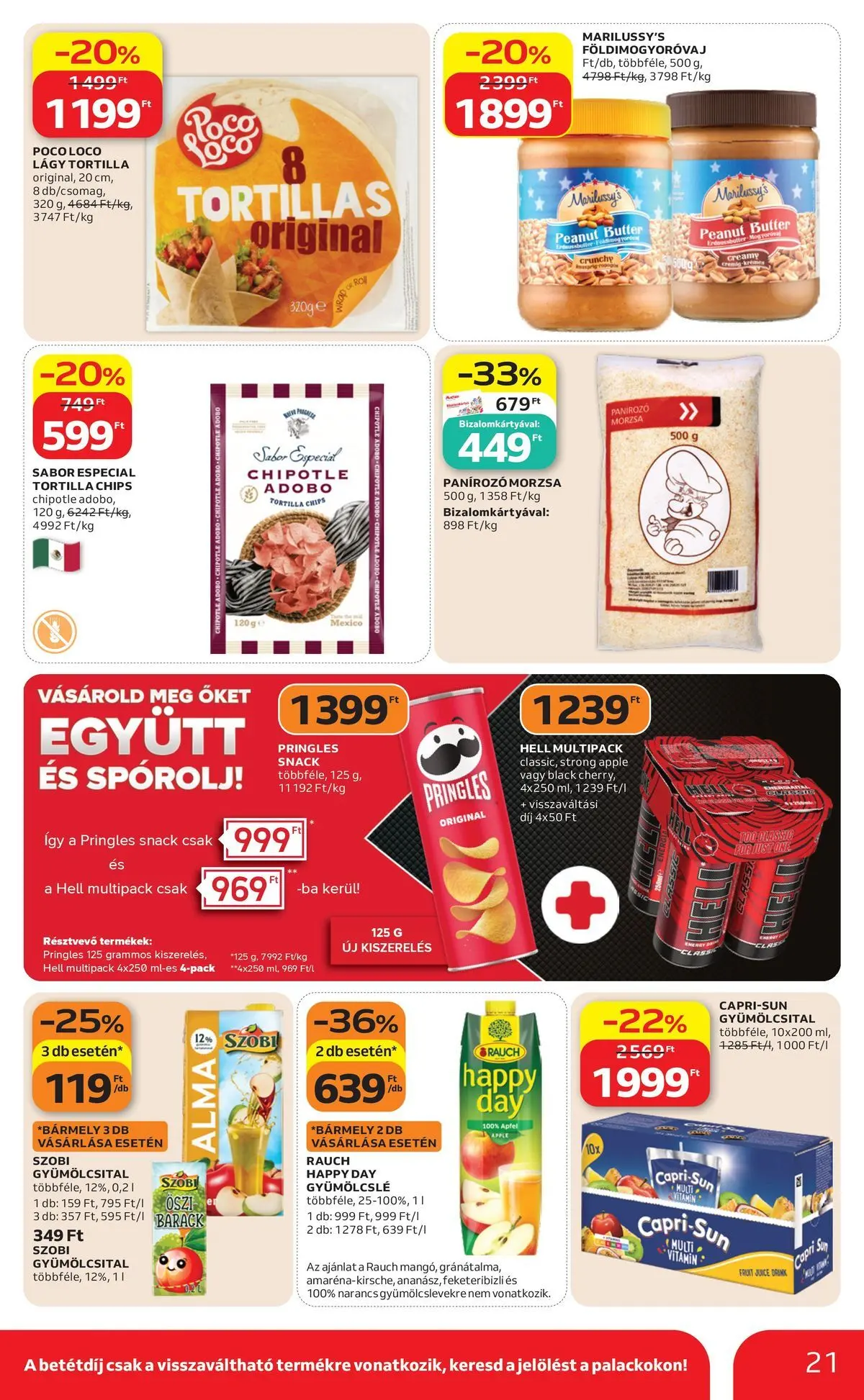 Auchan akciós újság Miskolc - 2026.07.09. -tól/töl > akció, lapozható szórólap 🛍️ | Oldal: 21 | Termékek: Chips, Gyümölcslé, Gyümölcsital, Tortilla