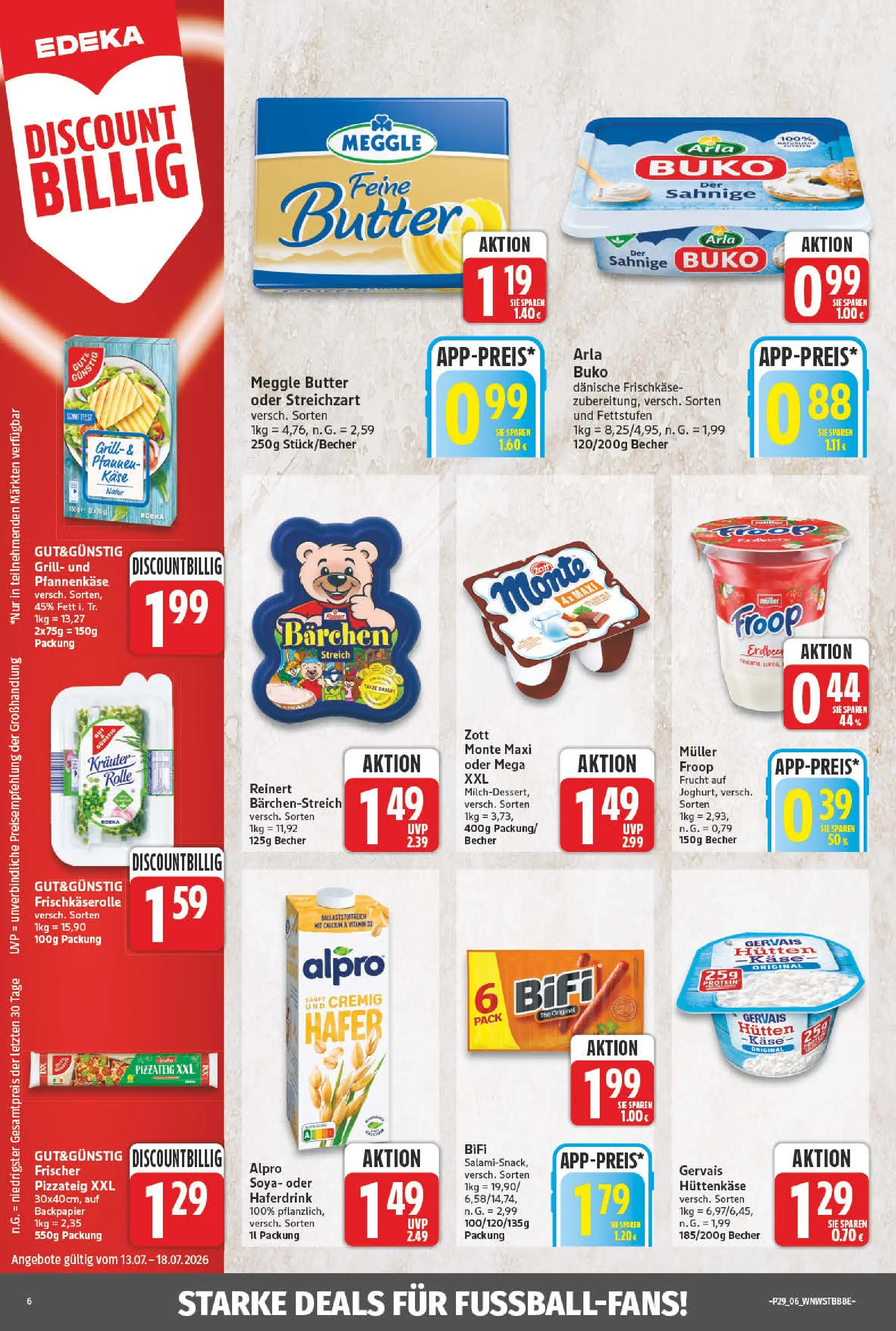 Angebote - Wochenangebote (ab 12.07.2026) zum Blättern | Seite: 8 | Produkte: Froop, Käse, Bifi, Arla buko