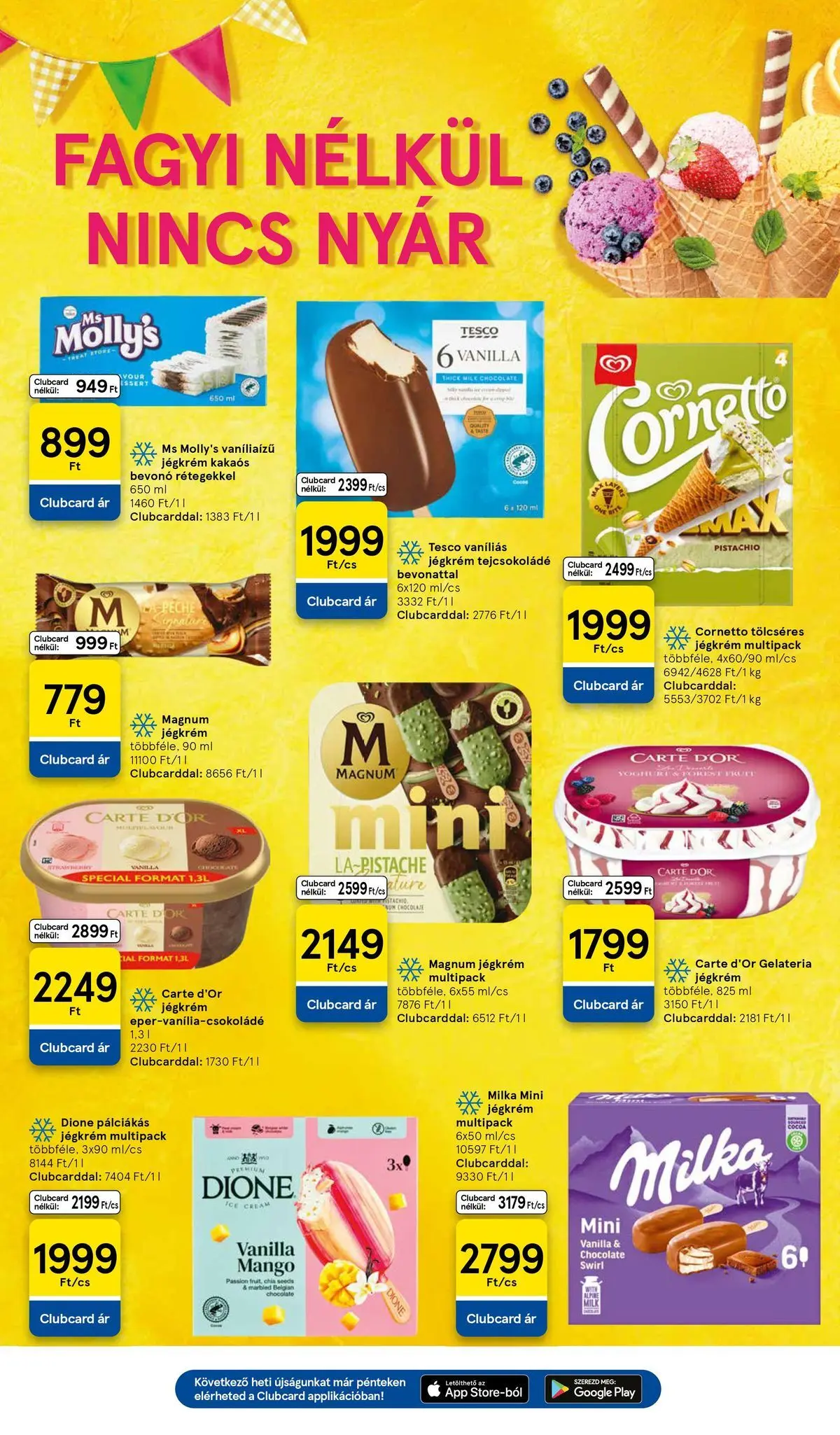 Tesco akciós újság - 2026.07.09.-tól - online | Oldal: 9 | Termékek: Magnum, Fagyi, Tejcsokoládé, Jégkrém