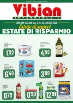 Vibian Estate di sapori estate di risparmio - al 19.07.2026