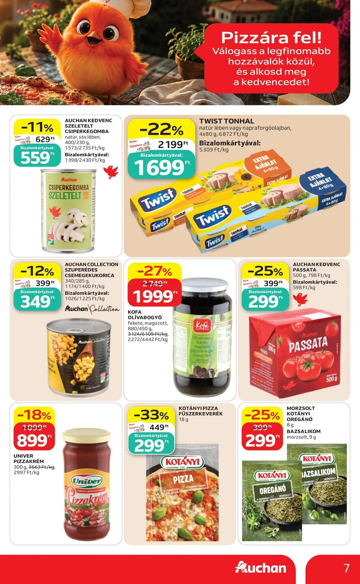 Auchan A nagy pizza-párbaj Budapest - 2026.07.09. -tól/töl > akció, lapozható szórólap 🛍️ | Oldal: 7 | Termékek: Csiperkegomba, Tonhal, Fűszerkeverék, Bazsalikom
