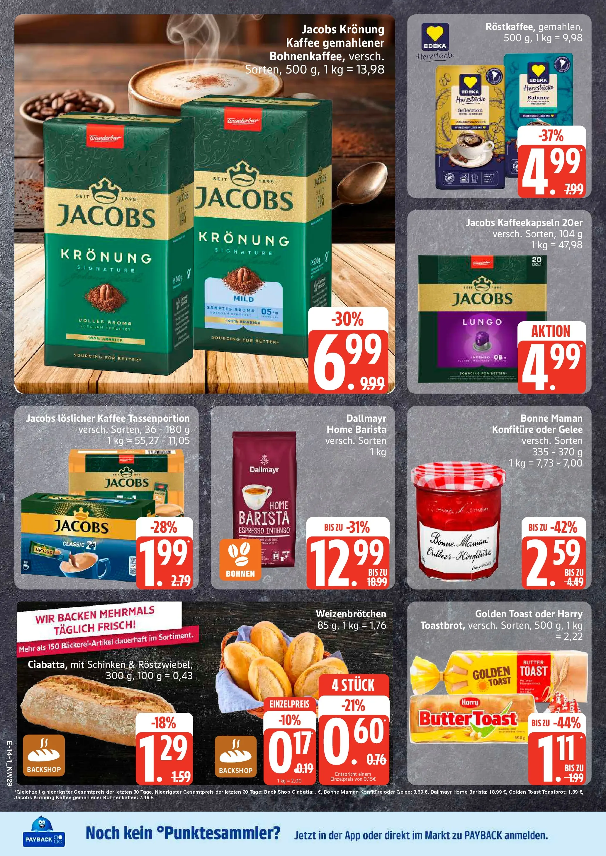Edeka prospekt Husum (ab 13.07.2026) » Angebote Online | Seite: 17 | Produkte: Butter, Kaffee, Toast, Schinken