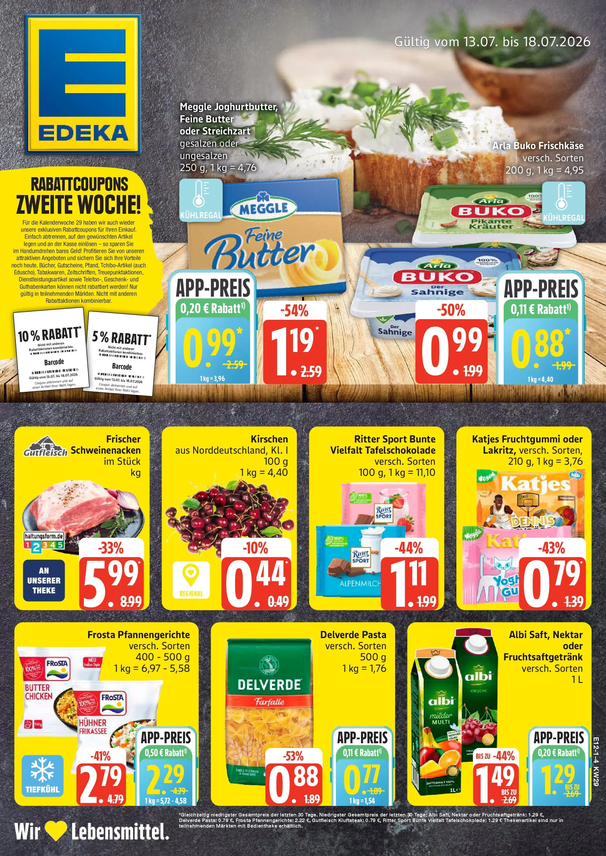 Edeka prospekt Woldegk (ab 13.07.2026) » Angebote Online | Seite: 1 | Produkte: Butter, Ritter sport, Schweinenacken, Kirschen