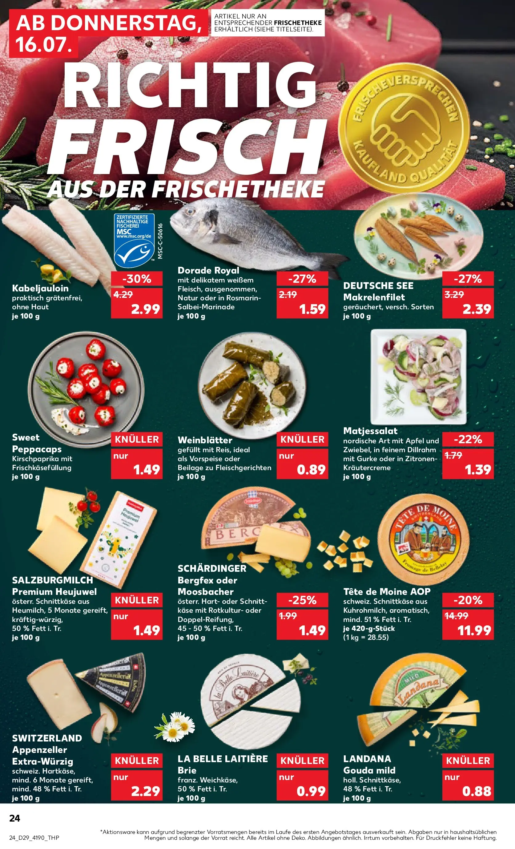Prospekt Kaufland ab 13.07.2026 ยป Angebote und Werbung Online | Seite: 33 | Produkte: Dorade, Kรคse, Gouda, รpfel Prospekt Kaufland ab 13.07.2026 ยป Angebote Online zum Blรคttern | Seite: 33 | Produkte: Dorade, Kรคse, Gouda, รpfel