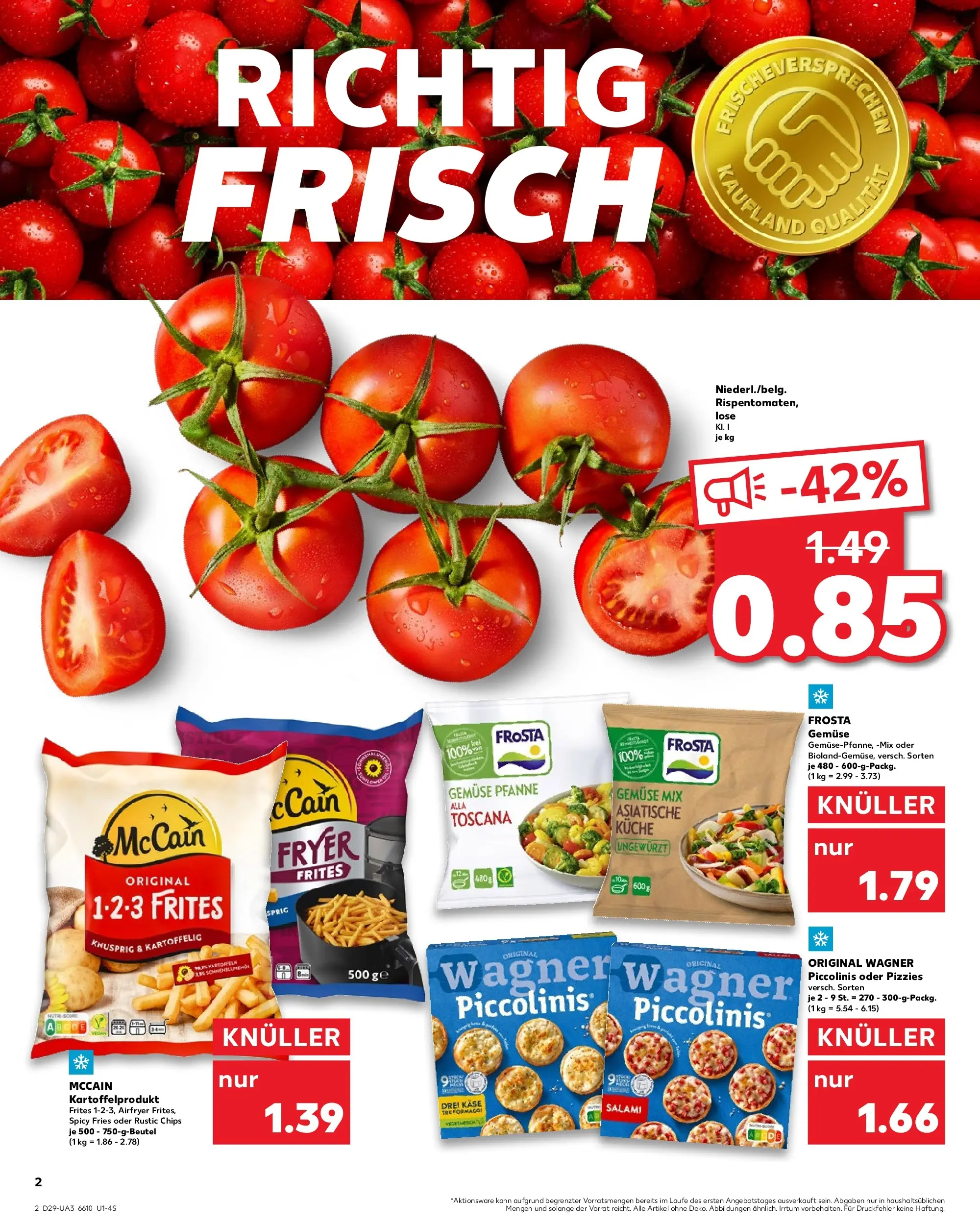 Prospekt Kaufland ab 16.07.2026 » Angebote Online zum Blättern | Seite: 2 | Produkte: Käse, Frosta, Gemüse, Piccolinis