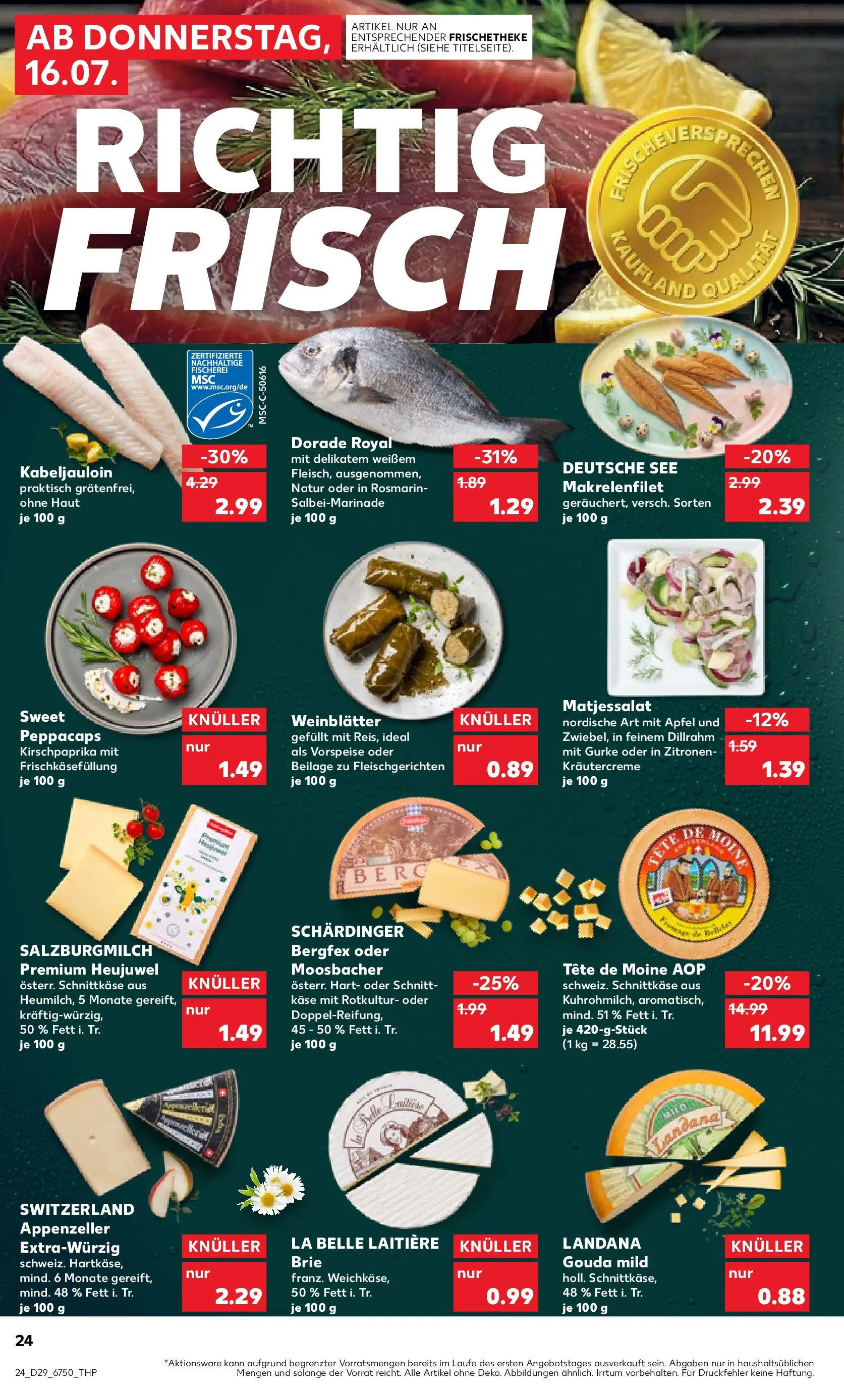 Prospekt Kaufland ab 13.07.2026 ยป Angebote und Werbung Online | Seite: 33 | Produkte: Dorade, Kรคse, Gouda, รpfel Prospekt Kaufland ab 13.07.2026 ยป Angebote Online zum Blรคttern | Seite: 33 | Produkte: Dorade, Kรคse, Gouda, รpfel
