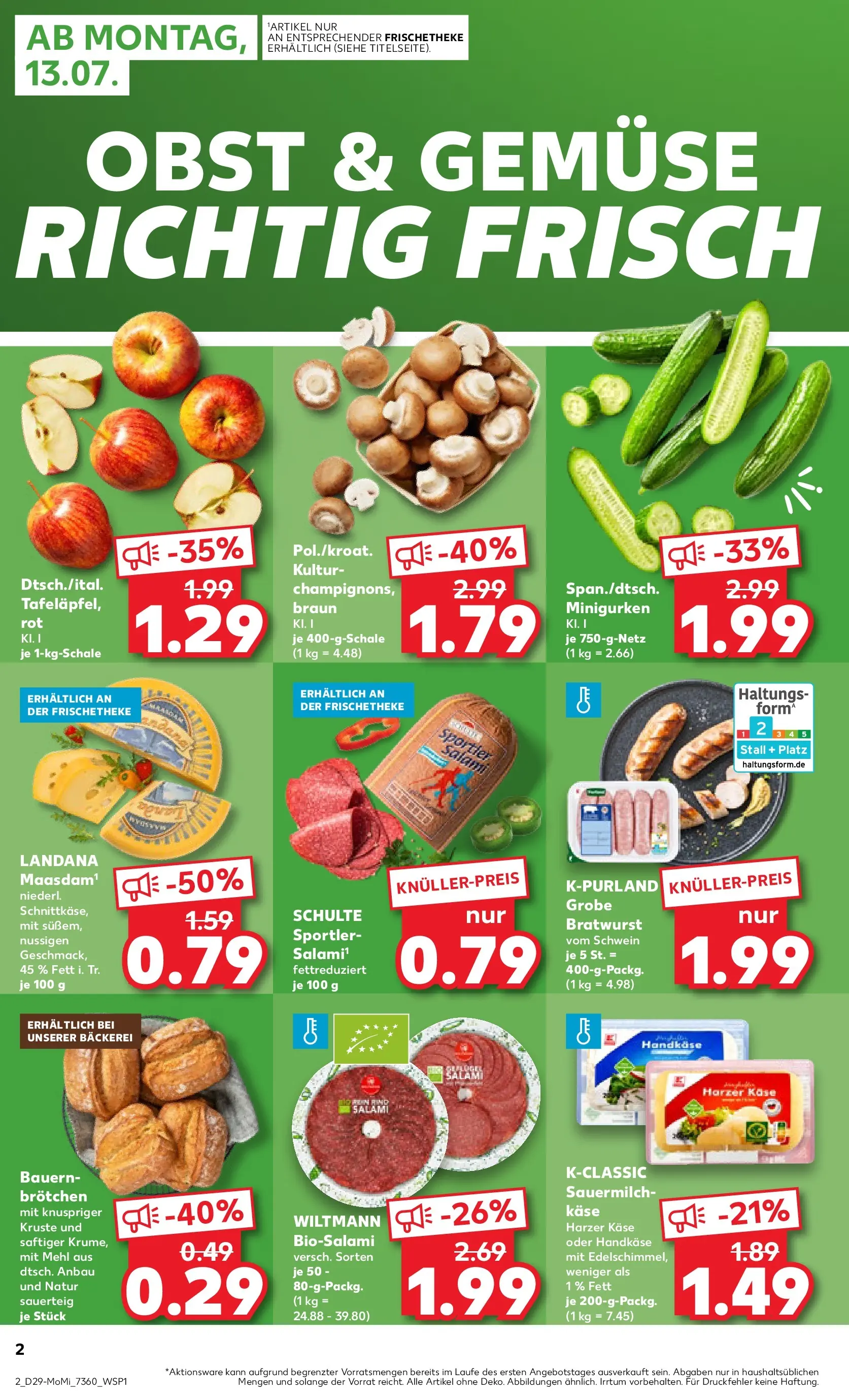 Prospekt Kaufland ab 13.07.2026 ยป Angebote und Werbung Online | Seite: 2 | Produkte: Bรคckerei, Mehl, Bratwurst, Obst Prospekt Kaufland ab 13.07.2026 ยป Angebote Online zum Blรคttern | Seite: 2 | Produkte: Bรคckerei, Mehl, Bratwurst, Obst
