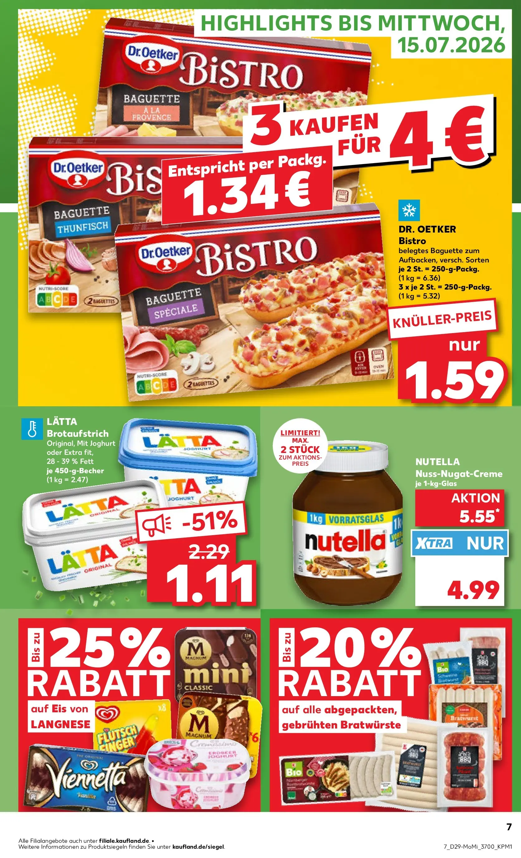 Prospekt Kaufland ab 13.07.2026 ยป Angebote und Werbung Online | Seite: 7 | Produkte: Langnese, Thunfisch, Nutella, Eis Prospekt Kaufland ab 13.07.2026 ยป Angebote Online zum Blรคttern | Seite: 7 | Produkte: Langnese, Thunfisch, Nutella, Eis
