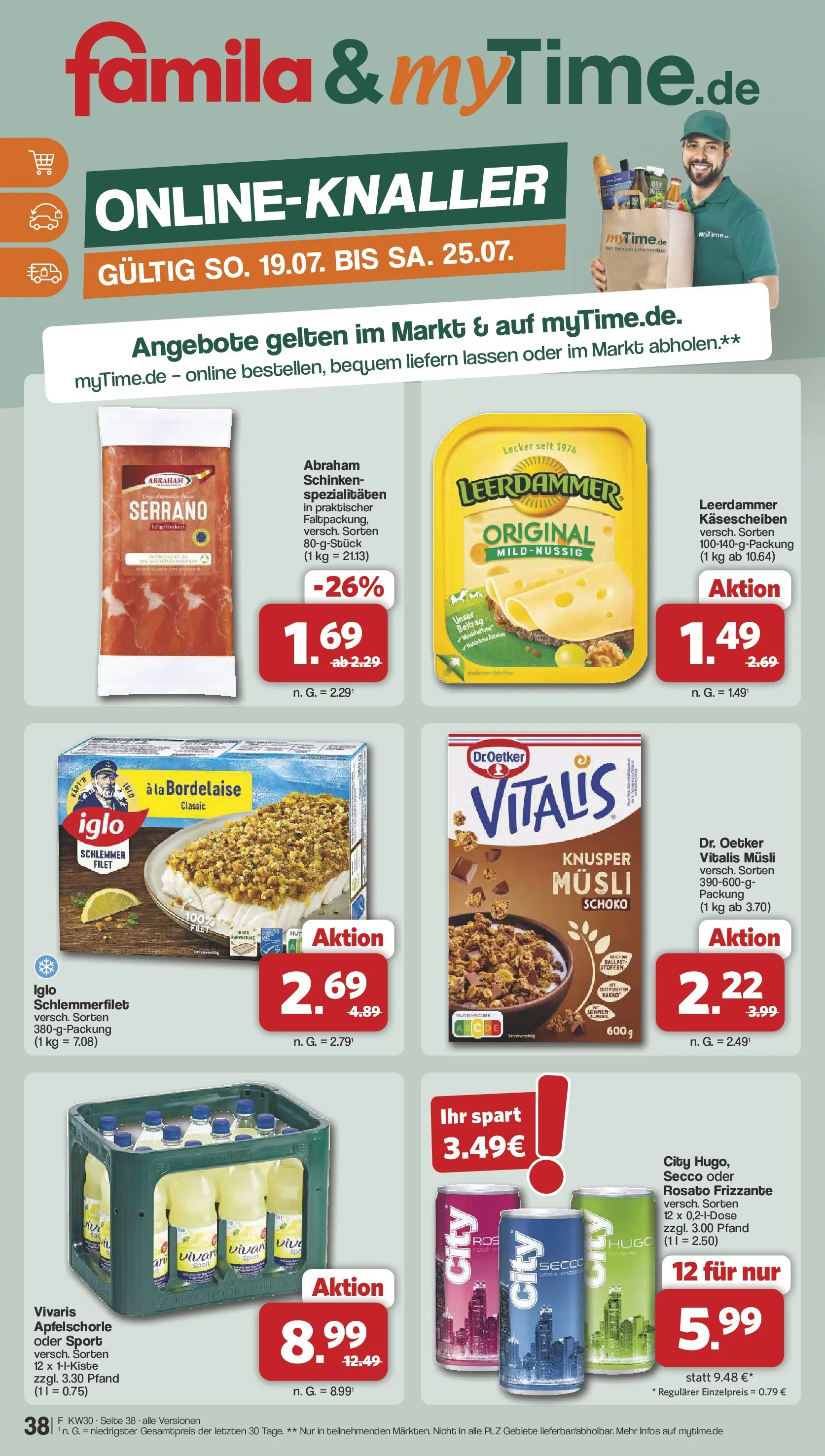 Famila Nordwest Wochenangebote (ab 20.07.2026) zum Blättern | Seite: 40 | Produkte: Vivo, Iglo, Leerdammer, Hugo