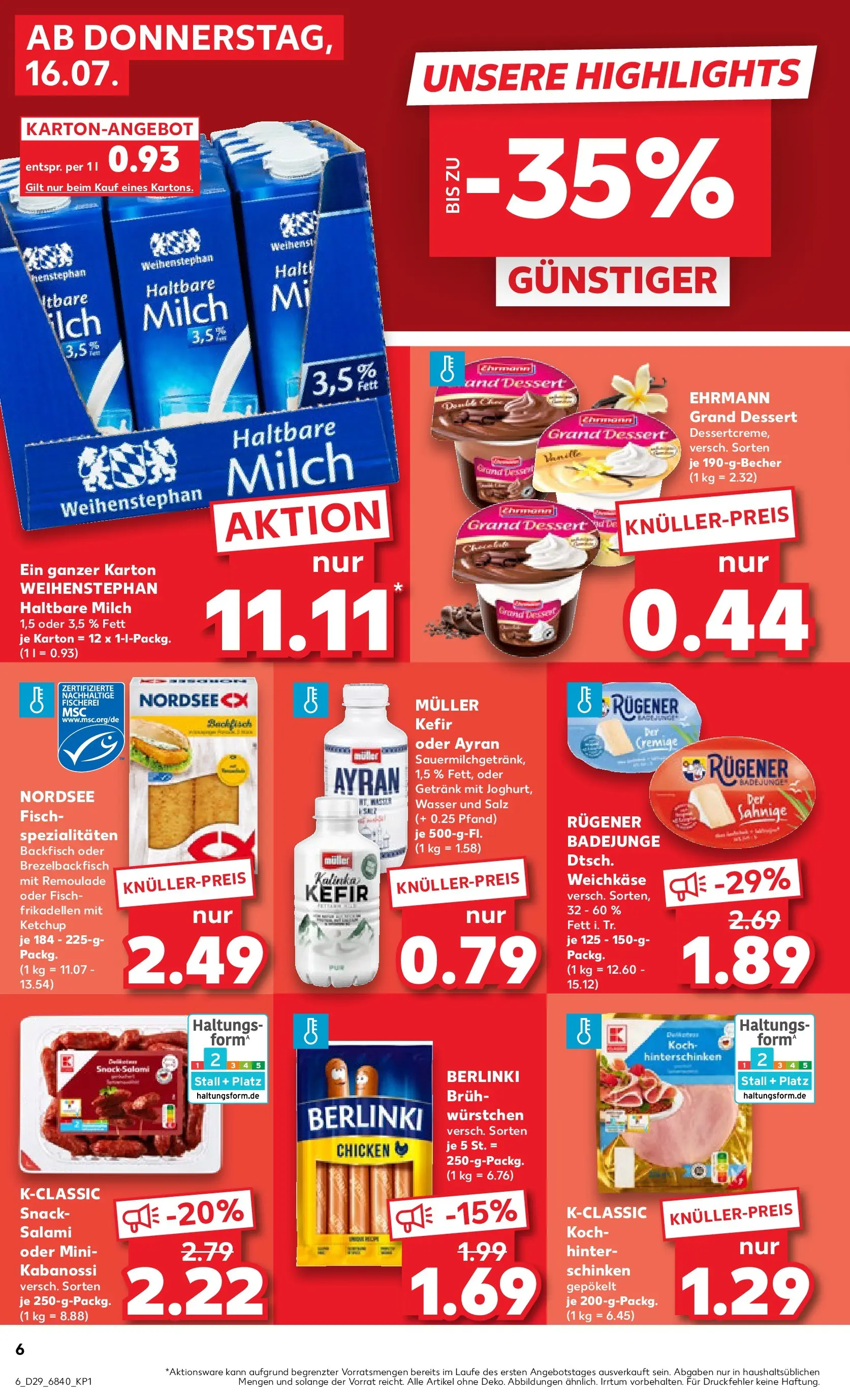 Prospekt Kaufland ab 13.07.2026 ยป Angebote und Werbung Online | Seite: 15 | Produkte: Kefir, Ehrmann grand dessert, Haltbare milch, Fisch Prospekt Kaufland ab 13.07.2026 ยป Angebote Online zum Blรคttern | Seite: 15 | Produkte: Kefir, Ehrmann grand dessert, Haltbare milch, Fisch