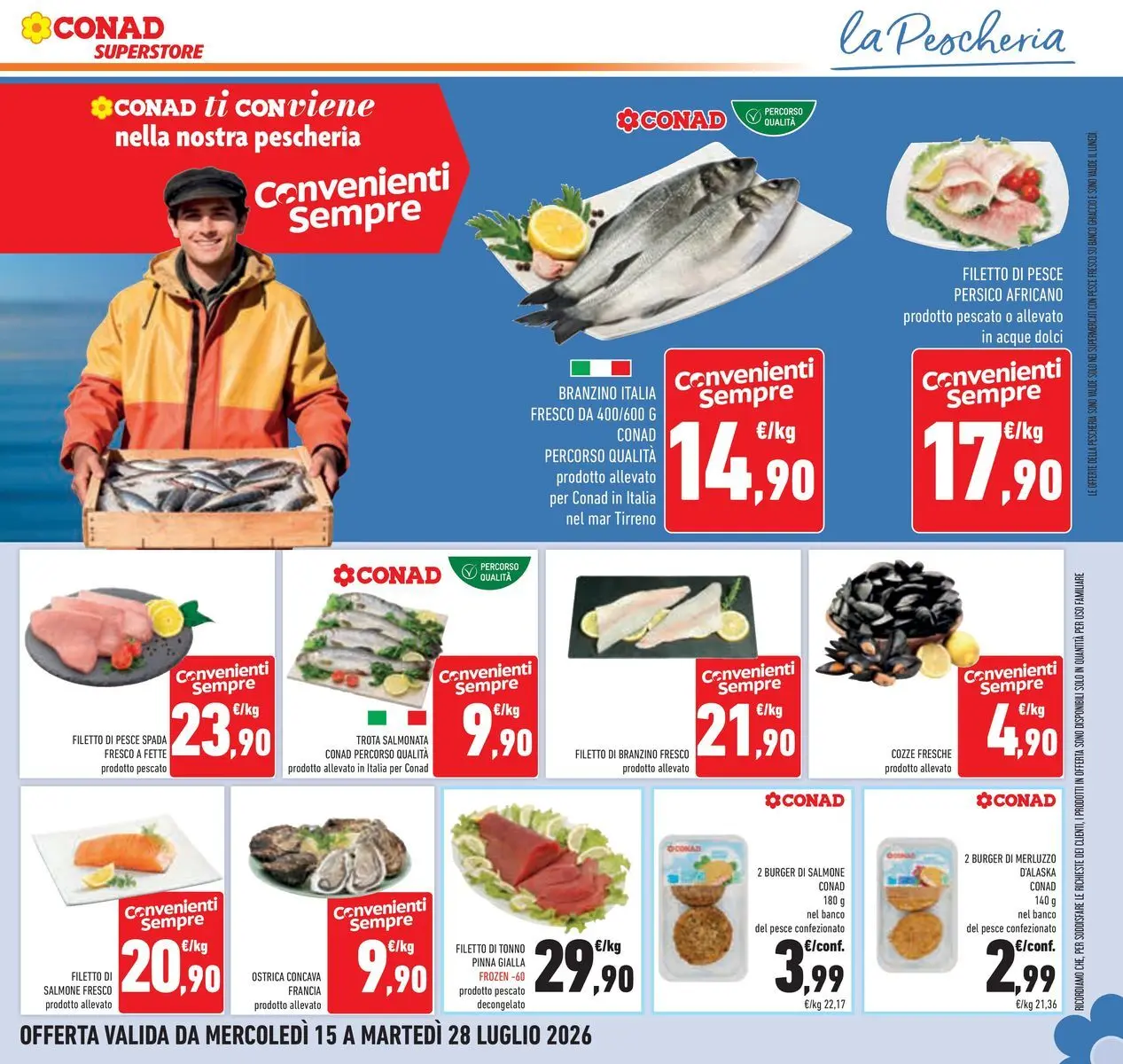 Volantino Conad dal 14/07/2026 > Anteprima | Pagina: 15 | Prodotti: Salmone, Salmone fresco, Tonno, Pesce spada