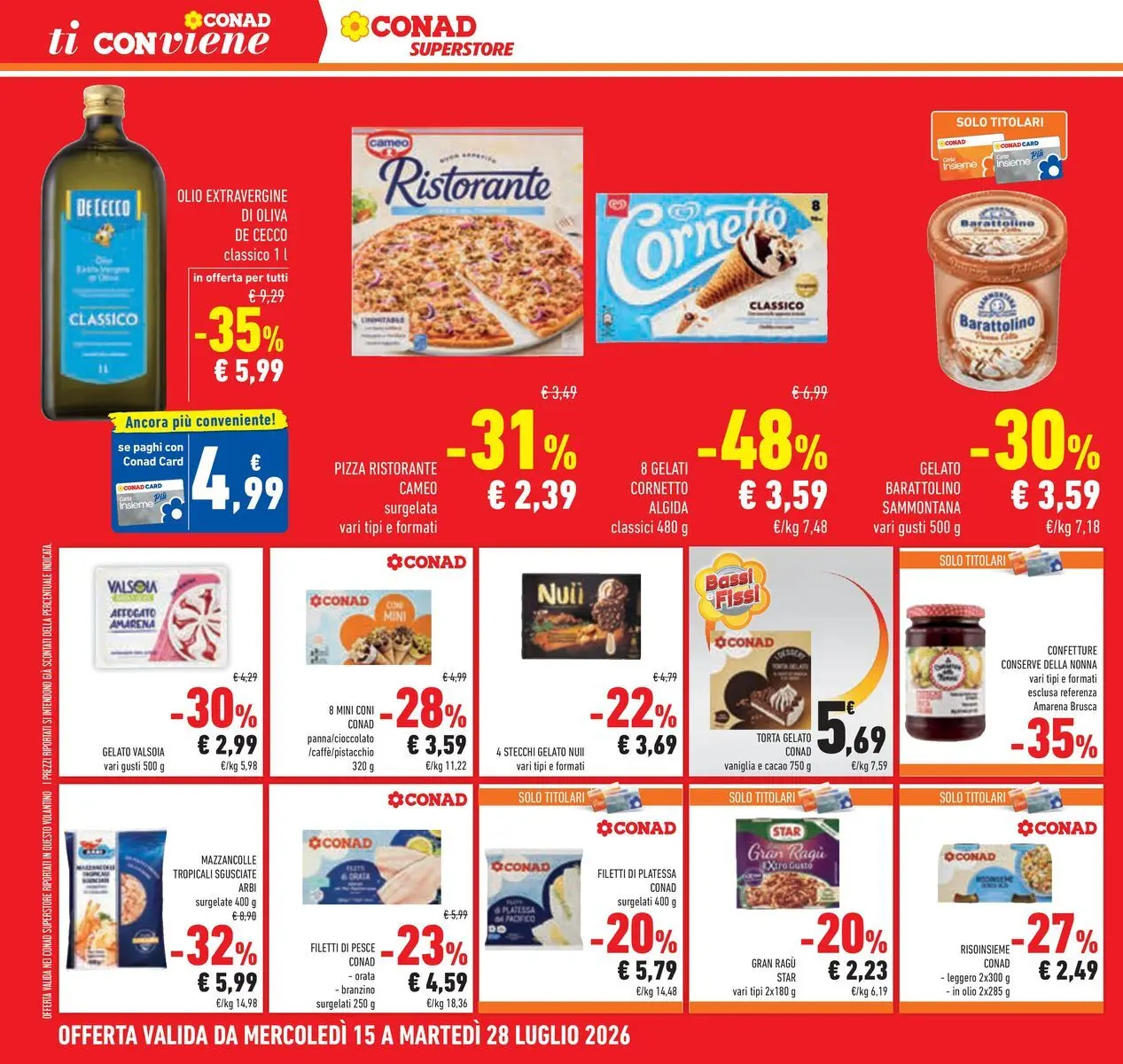 Volantino Conad dal 14/07/2026 > Anteprima | Pagina: 20 | Prodotti: Cornetto, Orata, Olio, Olive