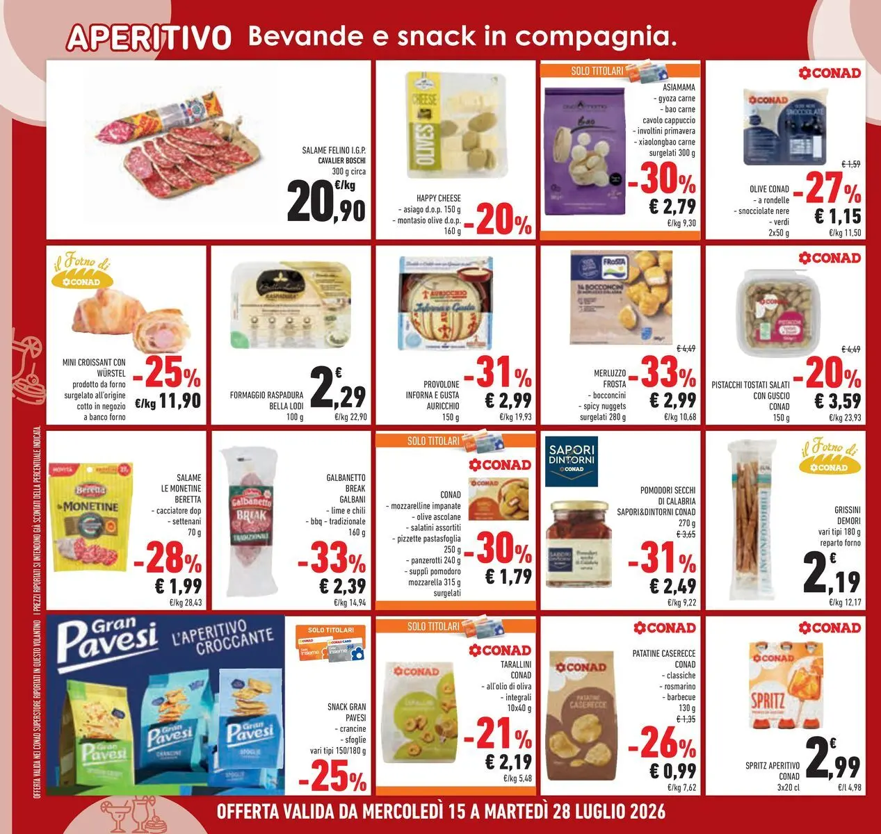 Volantino Conad dal 14/07/2026 > Anteprima | Pagina: 22 | Prodotti: Provolone, Lime, Panzerotti, Forno