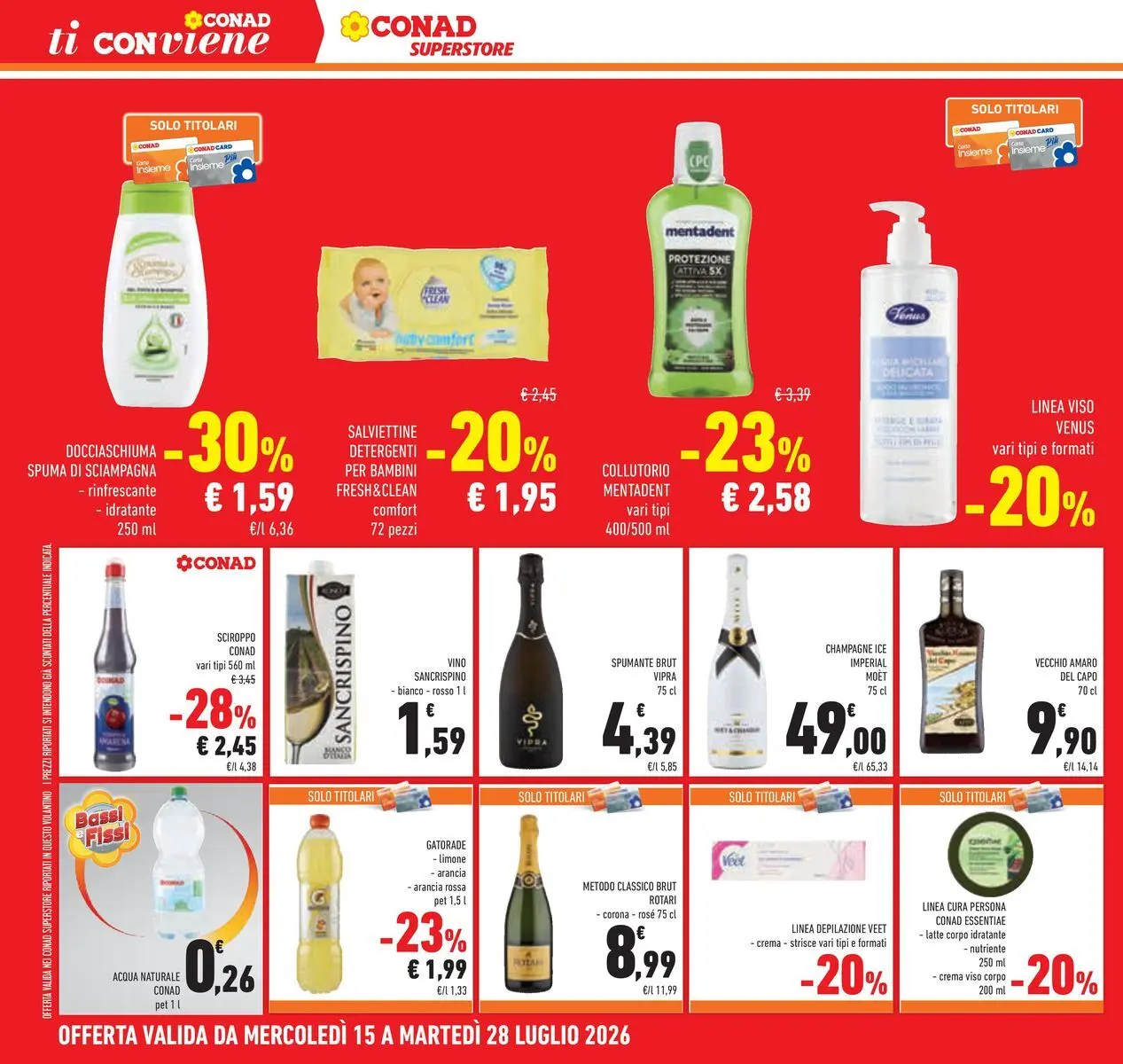 Volantino Conad dal 14/07/2026 > Anteprima | Pagina: 32 | Prodotti: Crema viso, Acqua, Vino, Amaro