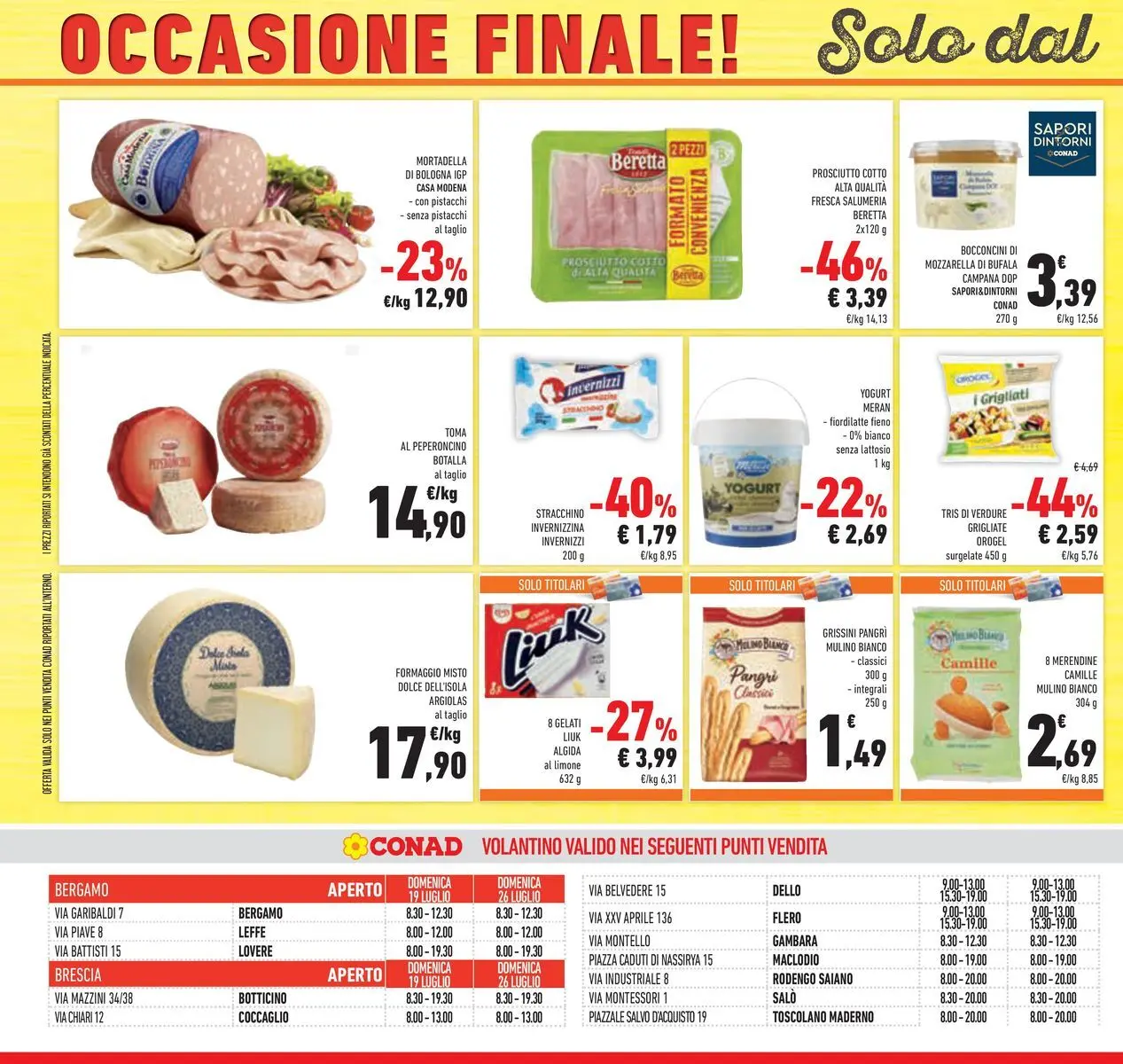 Volantino Conad dal 14/07/2026 > Anteprima | Pagina: 40 | Prodotti: Prosciutto Cotto, Mozzarella, Prosciutto, Mortadella