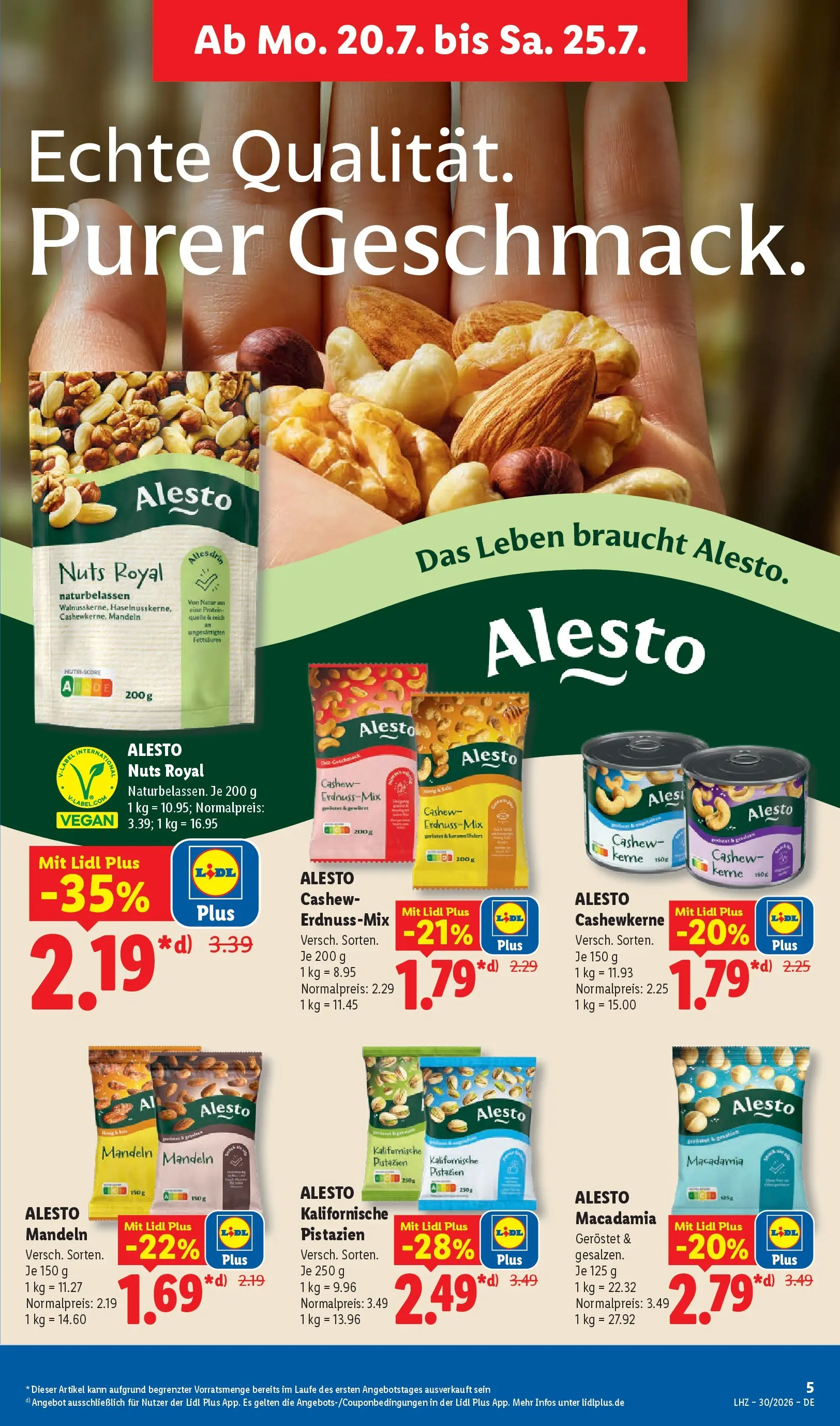 Lidl Prospekt Hof-innenstadt (ab 19.07.2026) ยป Angebote online | Seite: 11 | Produkte: Mandeln, Pistazien Lidl Prospekt Hof-innenstadt (ab 19.07.2026) zum Blรคttern ยป Angebote | Seite: 11 | Produkte: Mandeln, Pistazien
