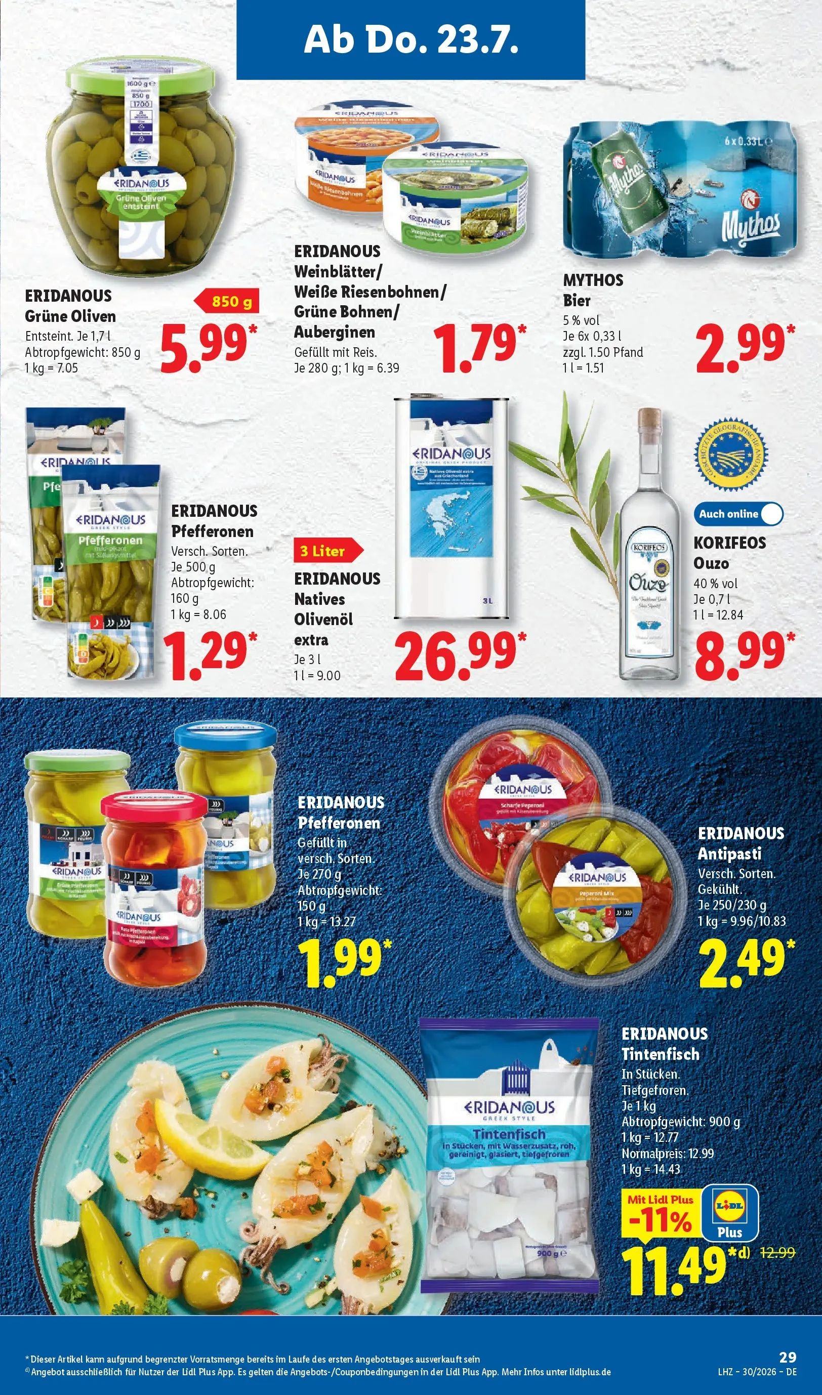 Lidl Prospekt Hof-innenstadt (ab 19.07.2026) ยป Angebote online | Seite: 55 | Produkte: Ouzo, Bier, Olivenol, Tintenfisch Lidl Prospekt Hof-innenstadt (ab 19.07.2026) zum Blรคttern ยป Angebote | Seite: 55 | Produkte: Ouzo, Bier, Olivenol, Tintenfisch
