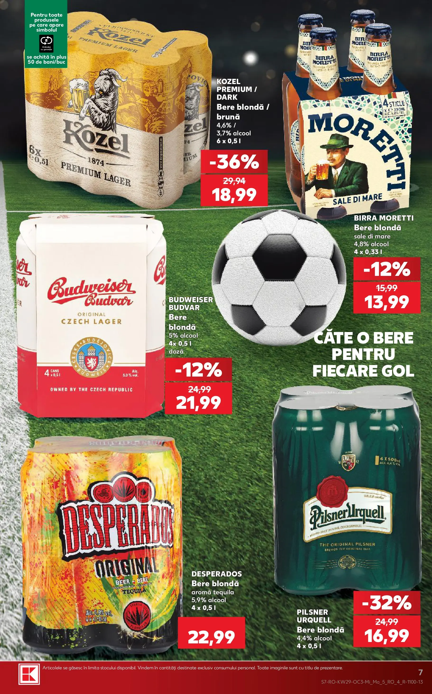Kaufland Baia Mare 15.07.2026 - Revista si Oferta | Pagină: 7 | Produse: Eğitim çantaları, Bere