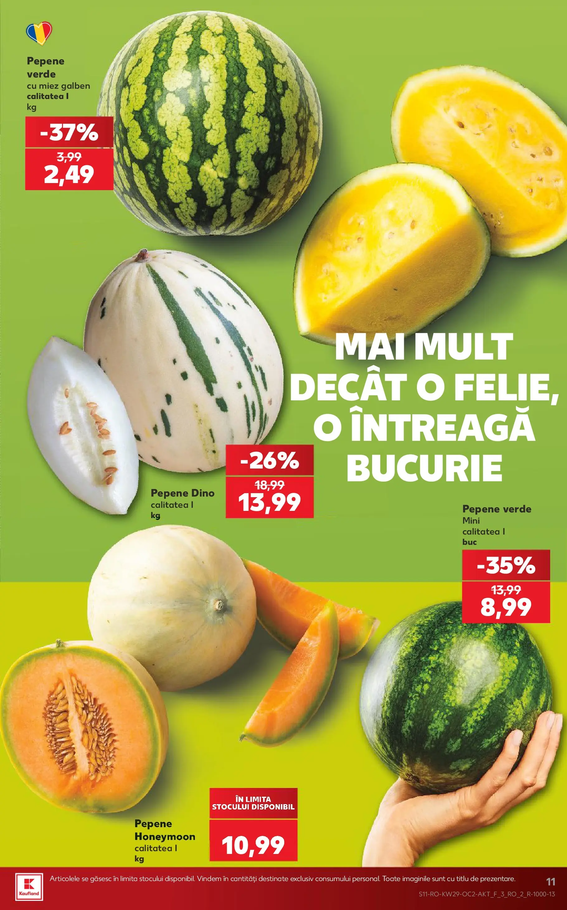 Kaufland Domnesti 15.07.2026 || Revista si Oferte | Pagină: 11 | Produse: Pepene Verde Kaufland Domnesti 15.07.2026 - Revista si Oferta | Pagină: 11 | Produse: Pepene Verde