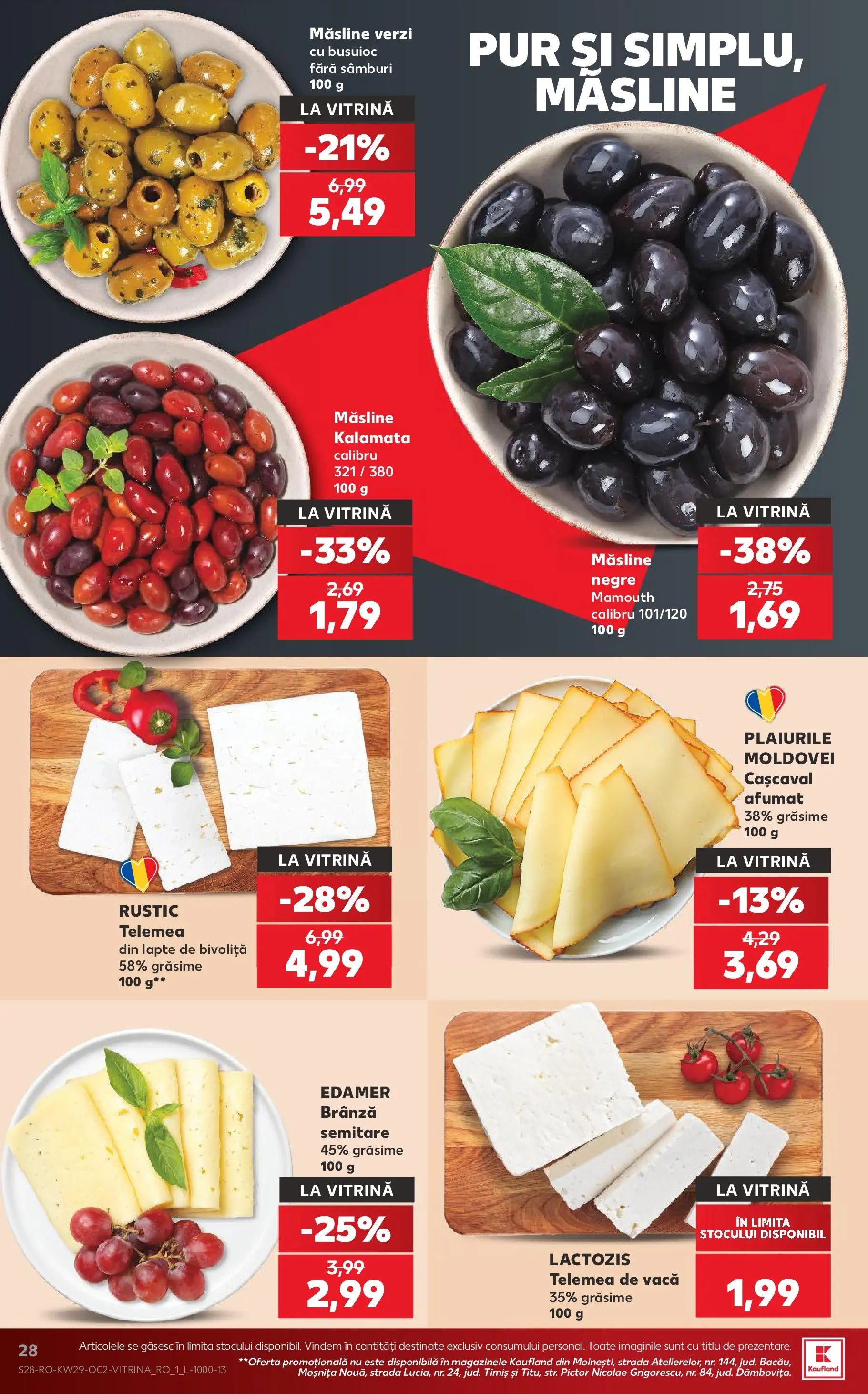 Kaufland Domnesti 15.07.2026 || Revista si Oferte | Pagină: 28 | Produse: Vitrină, Cașcaval, Măsline, Brânză Kaufland Domnesti 15.07.2026 - Revista si Oferta | Pagină: 28 | Produse: Vitrină, Cașcaval, Măsline, Brânză