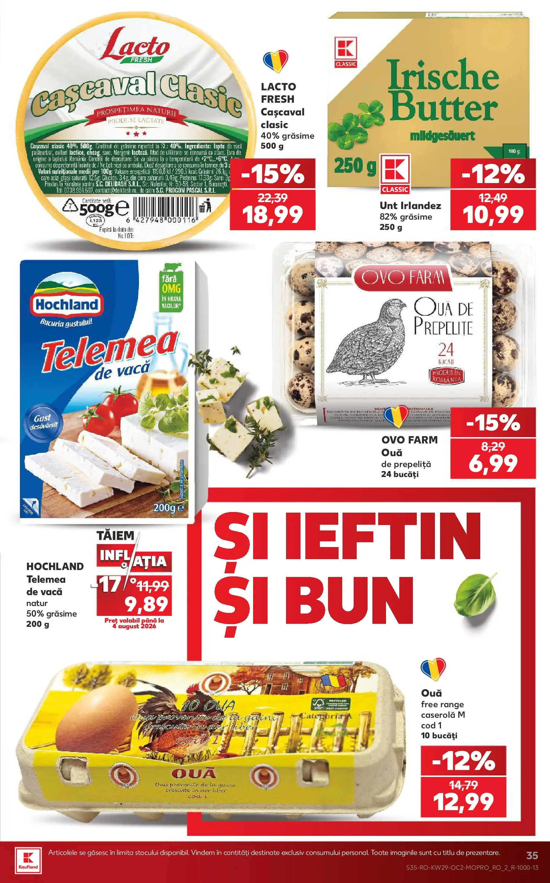 Kaufland Domnesti 15.07.2026 || Revista si Oferte | Pagină: 35 | Produse: Masaüstü kılıfı, Cașcaval, Ouă, Sare Kaufland Domnesti 15.07.2026 - Revista si Oferta | Pagină: 35 | Produse: Masaüstü kılıfı, Cașcaval, Ouă, Sare