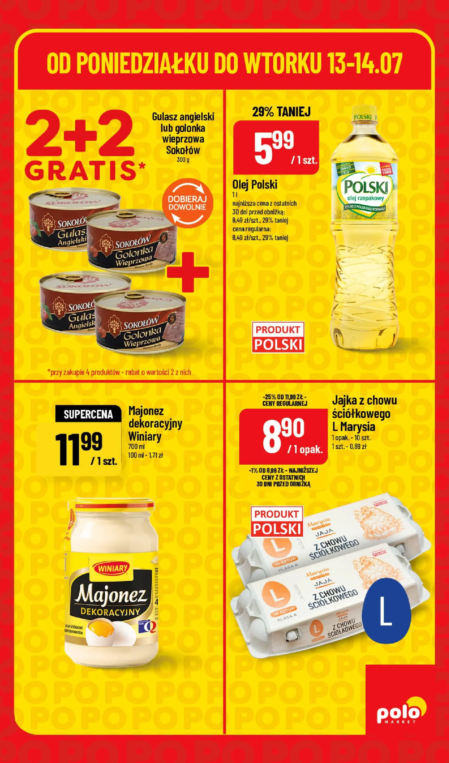 Nowa POLOmarket gazetka od jutra 13.07.2026 | Strona: 5 | Produkty: Olej rzepakowy, Olej, Gulasz, Jaja