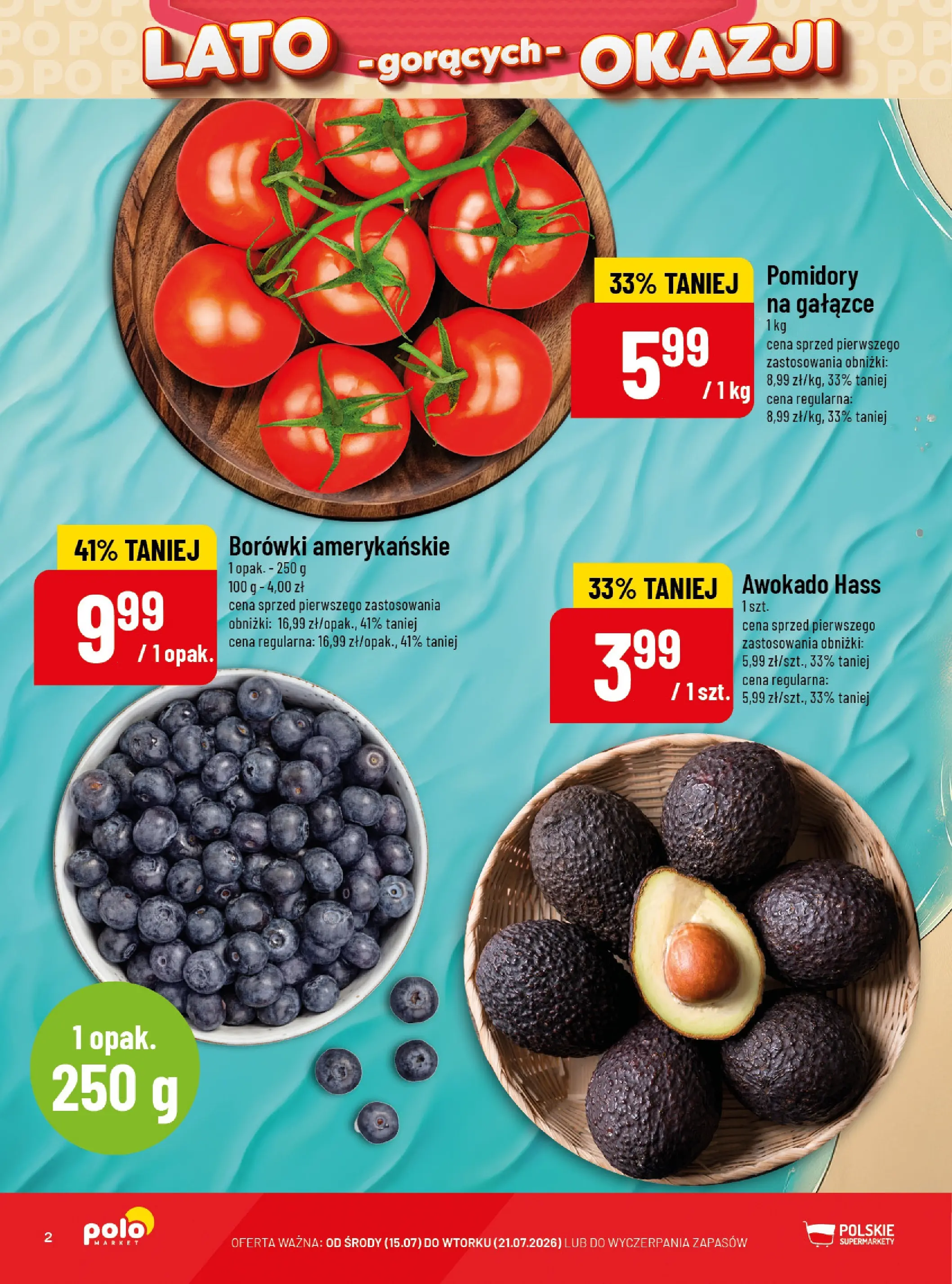 Nowa POLOmarket gazetka od jutra 15.07.2026 | Strona: 2 | Produkty: Pomidory, Awokado