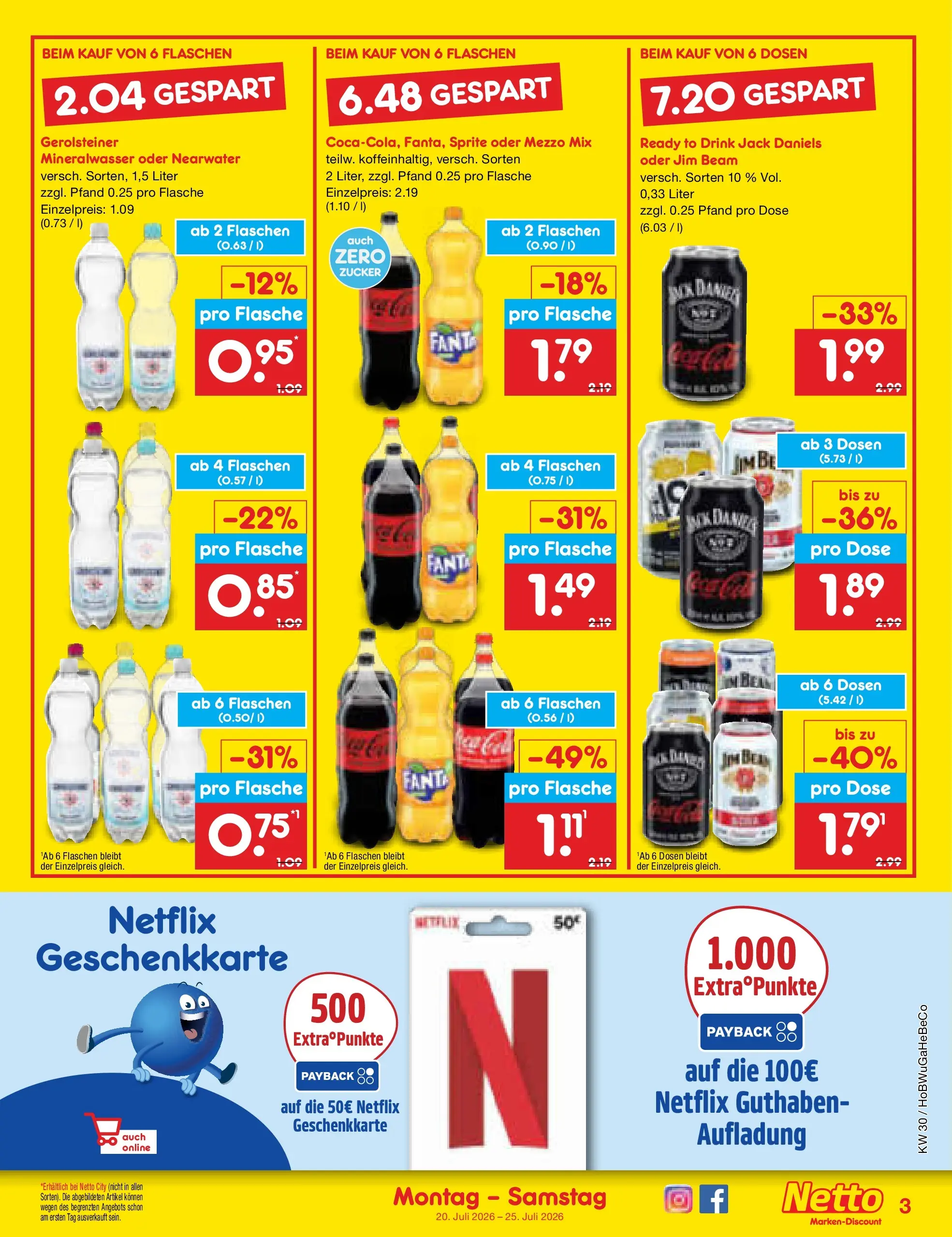 Netto Marken-Discount Prospekt Hannover (ab 19.07.2026) ยป Angebote | Seite: 3 | Produkte: Mezzo mix, Sprite, Zucker, Oder mezzo mix Netto Marken-Discount Prospekt Hannover (ab 19.07.2026) ยป Angebote | Seite: 3 | Produkte: Mezzo mix, Sprite, Zucker, Oder mezzo mix