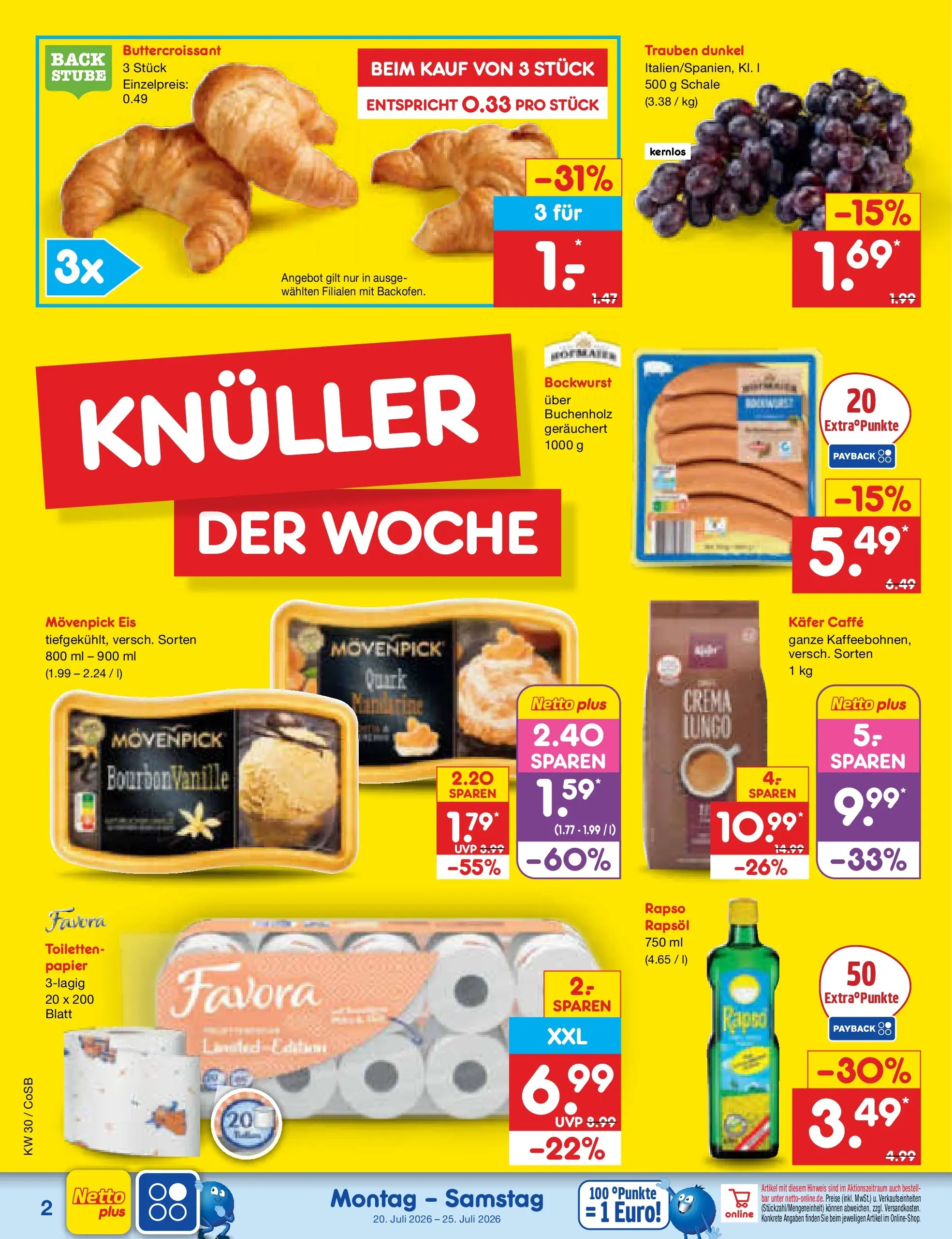 Netto Marken-Discount Prospekt Bitterfeld-Wolfen (ab 20.07.2026) ยป Angebote | Seite: 2 | Produkte: Bockwurst, Trauben, Movenpick eis, Rapso rapsol Netto Marken-Discount Prospekt Bitterfeld-Wolfen (ab 20.07.2026) ยป Angebote | Seite: 2 | Produkte: Bockwurst, Trauben, Movenpick eis, Rapso rapsol